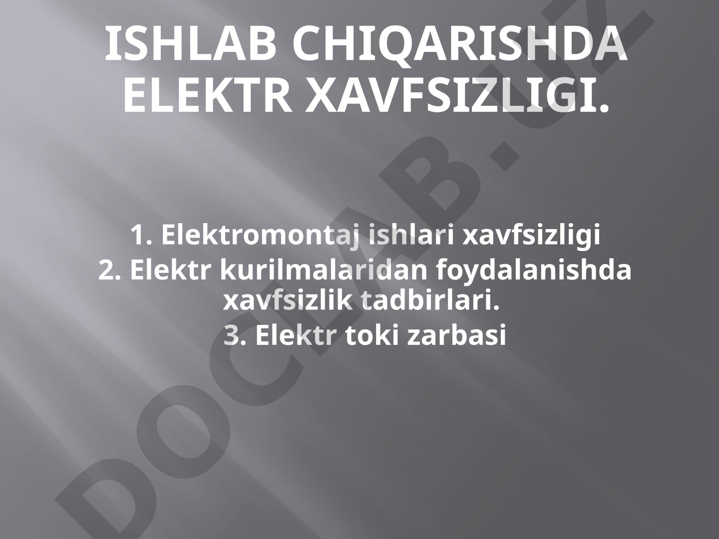 Elektr xavfsizligi qo'llanmasi