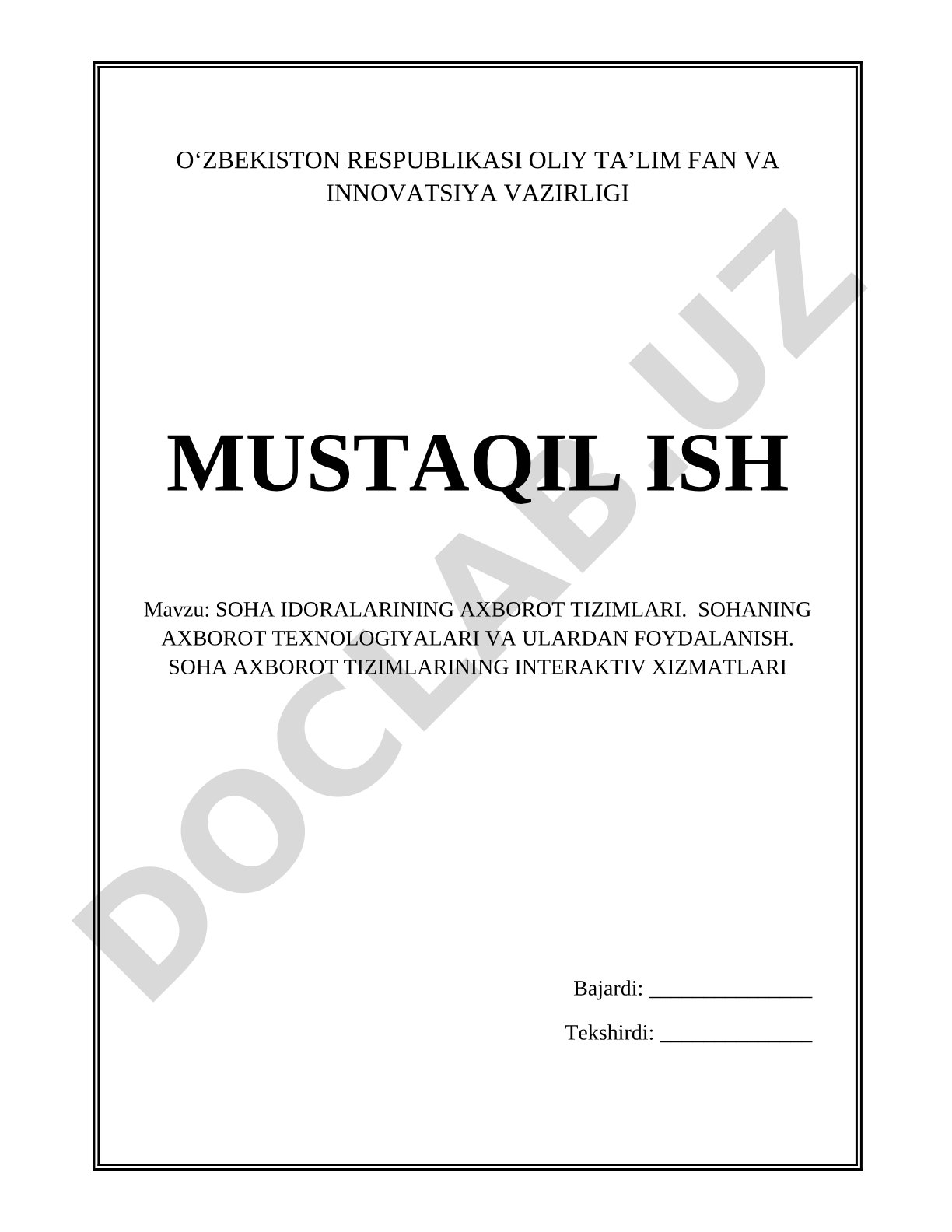 Soha Idoralarining Axborot Tizimlari Mustaqil Ishi