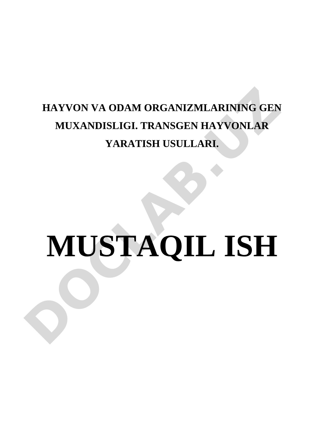 Transgen Hayvonlar Yaratish Usullari
