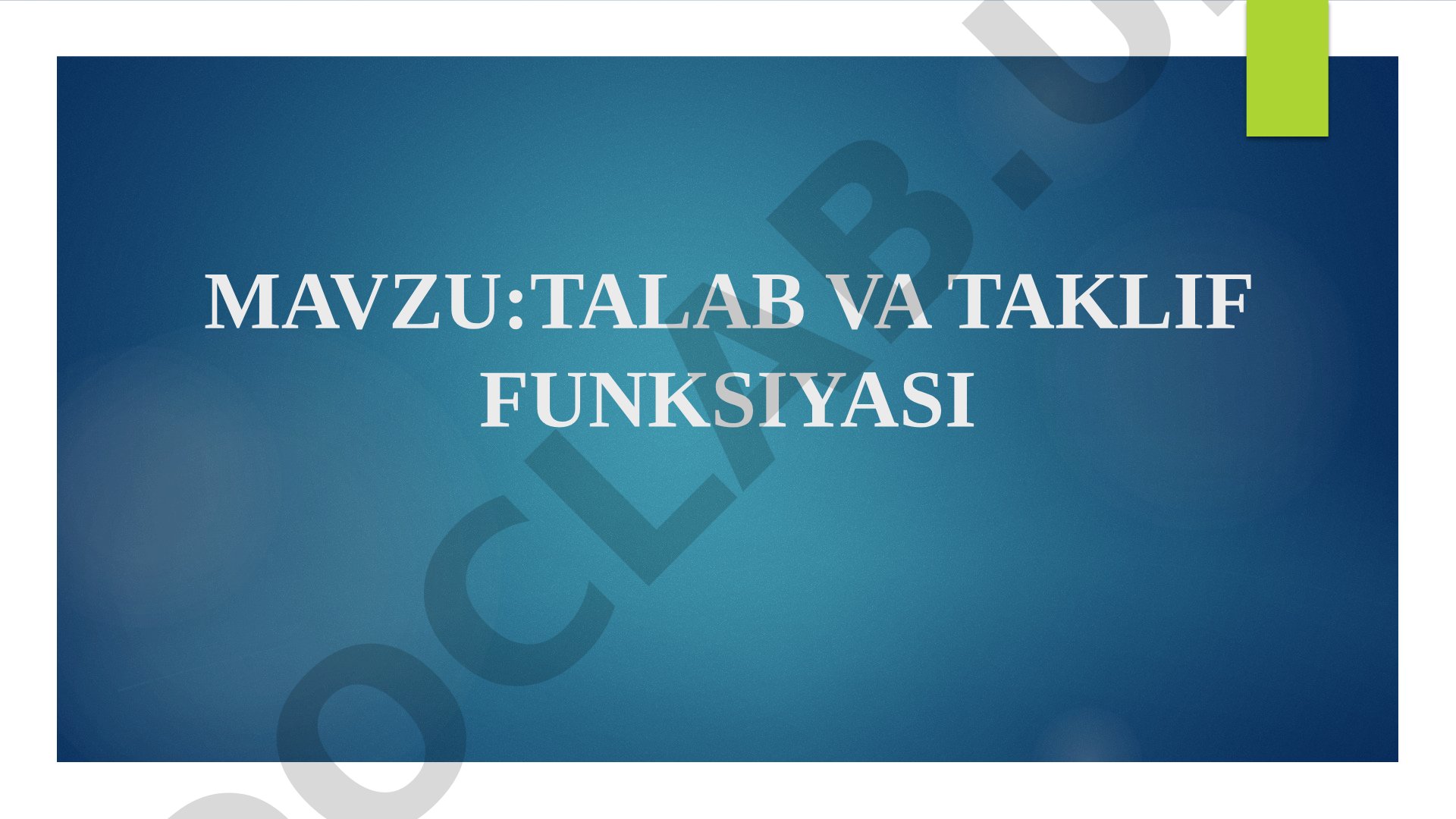 Talab va Taklif Funksiyasi
