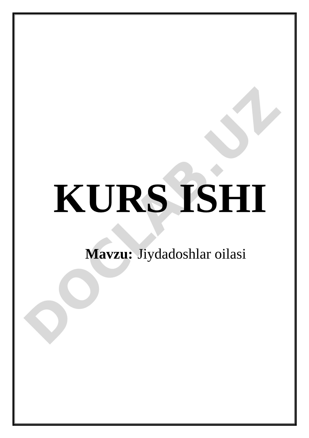 Jiydadoshlar oilasi haqida kurs ishi