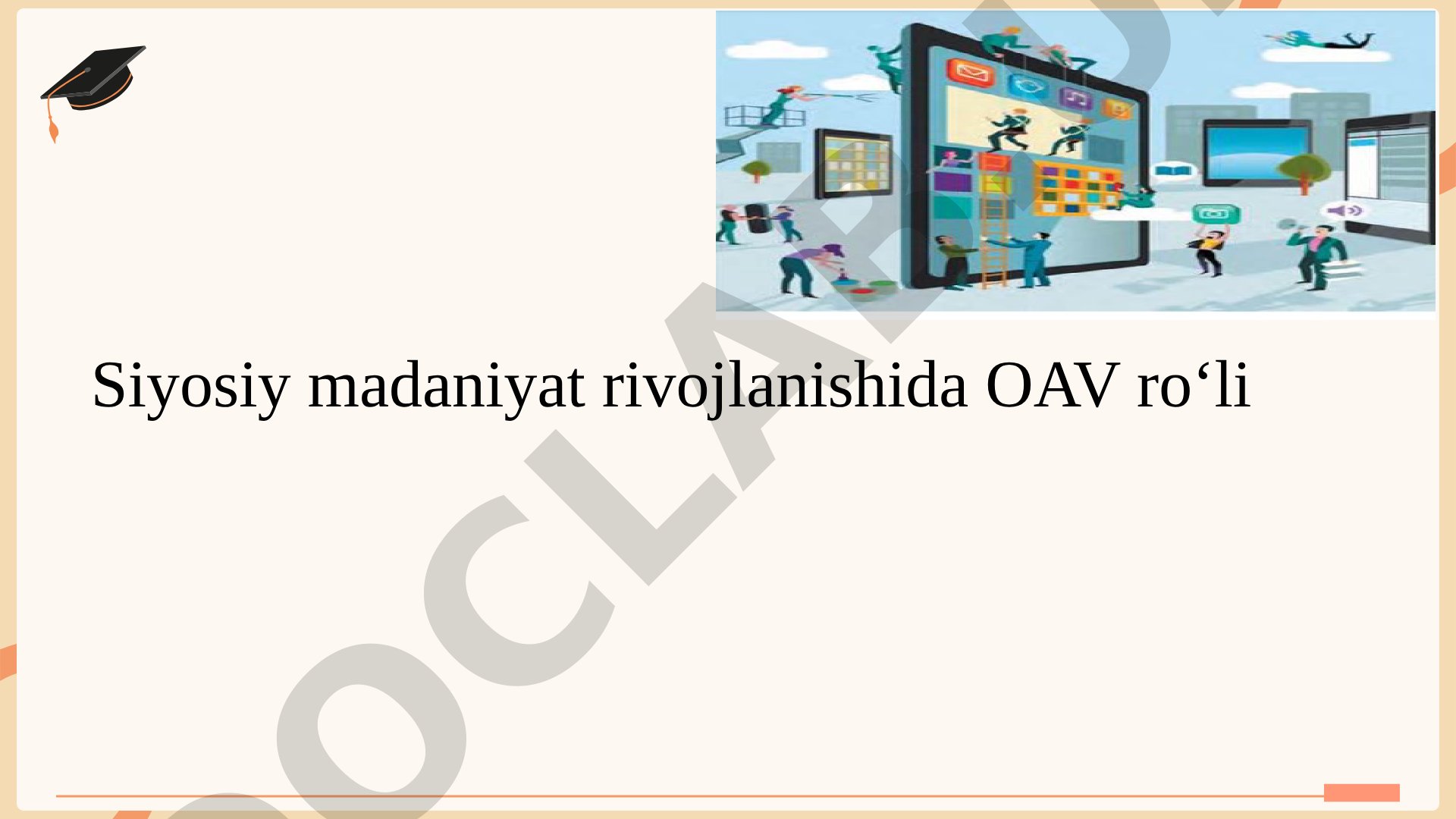Siyosiy madaniyat va OAV roli
