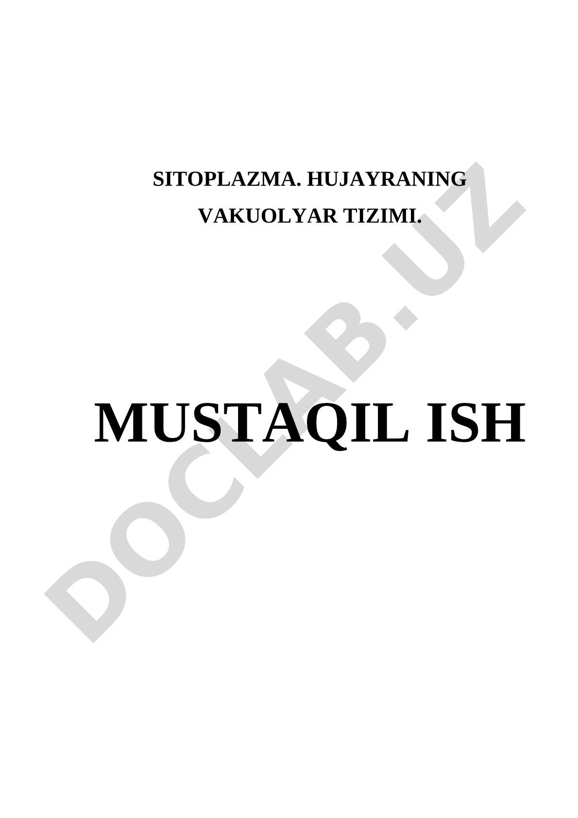 Sitoplazma va Vakuolyar Tizim Mustaqil Ishi