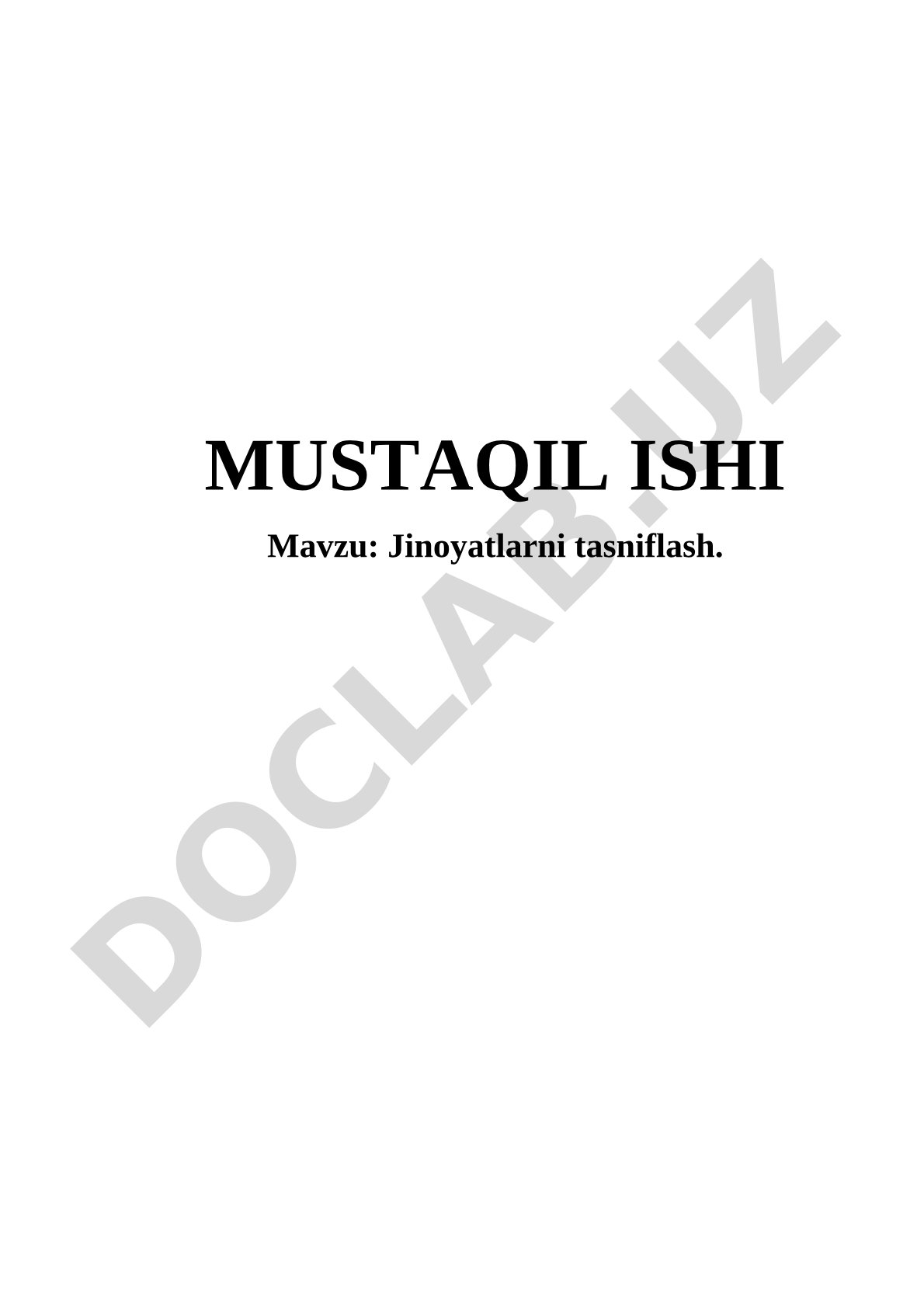 Jinoyatlarni Tasniflash Mustaqil Ishi