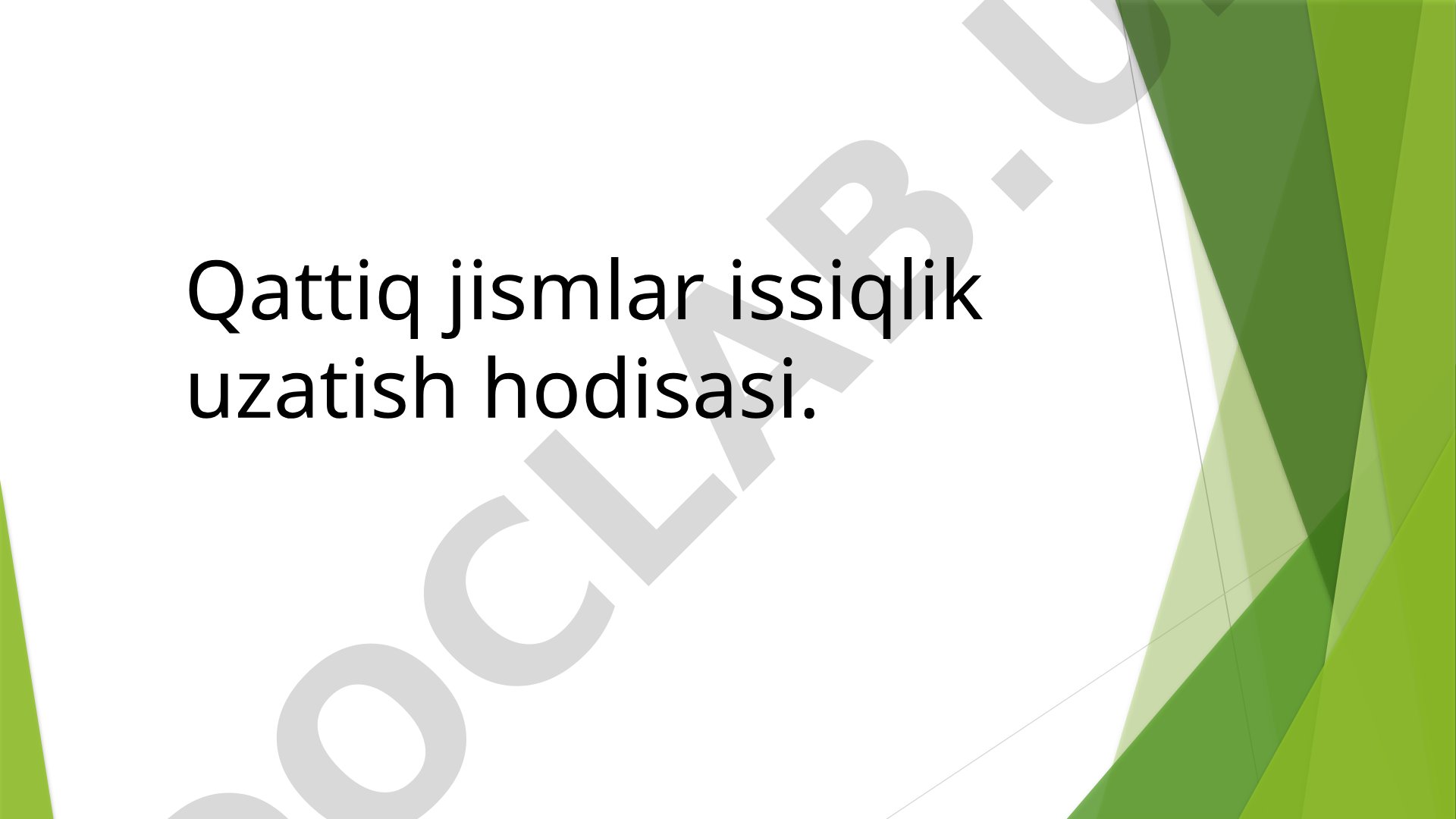 Qattiq Jismlarda Issiqlik Uzatish