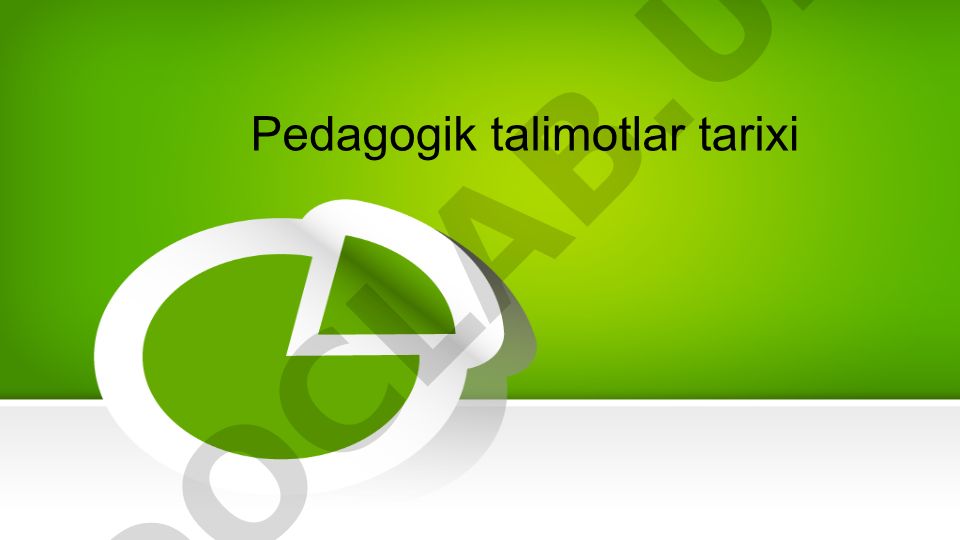 Pedagogik ta'limotlar tarixi