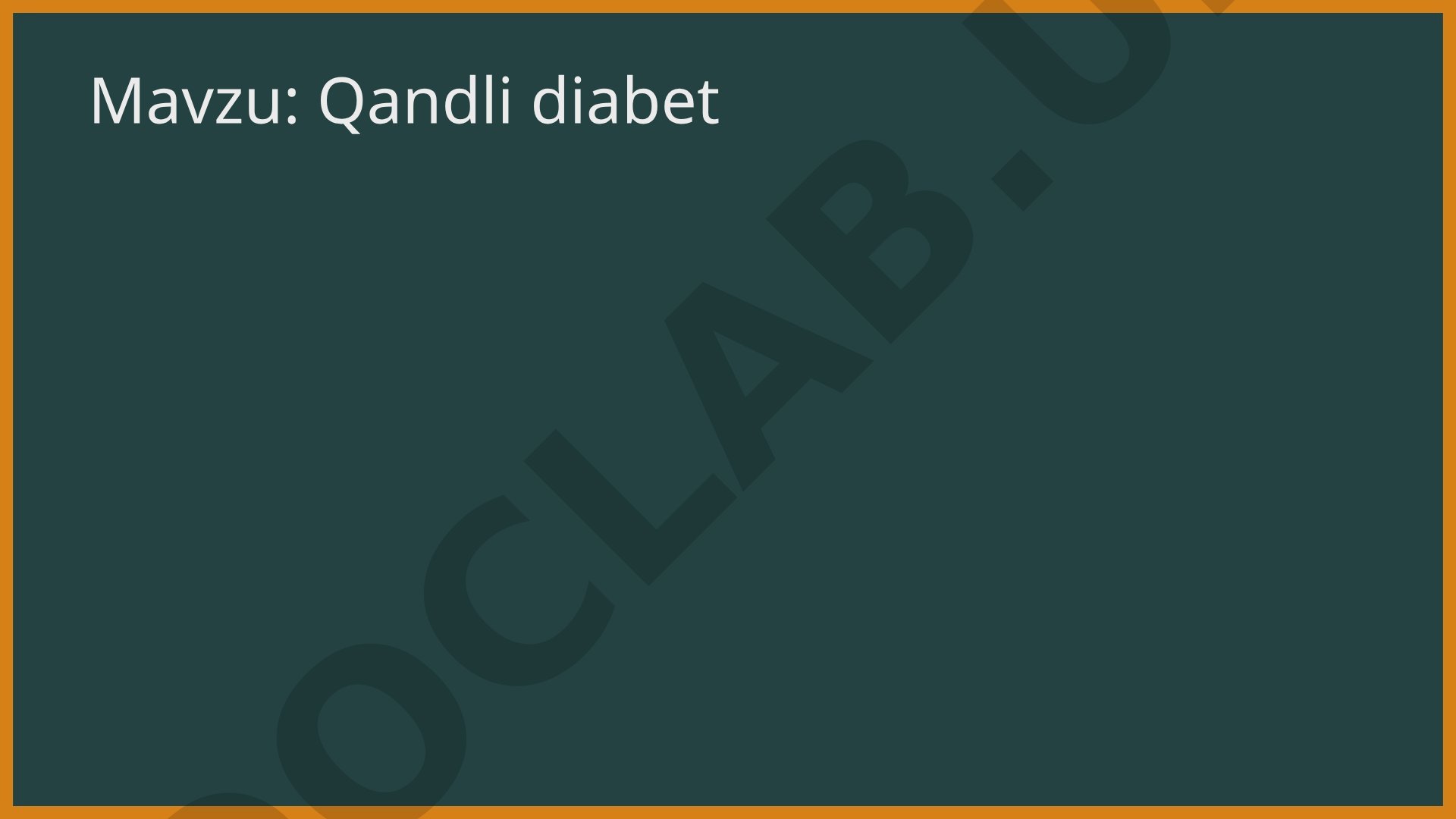Qandli diabet haqida maqola