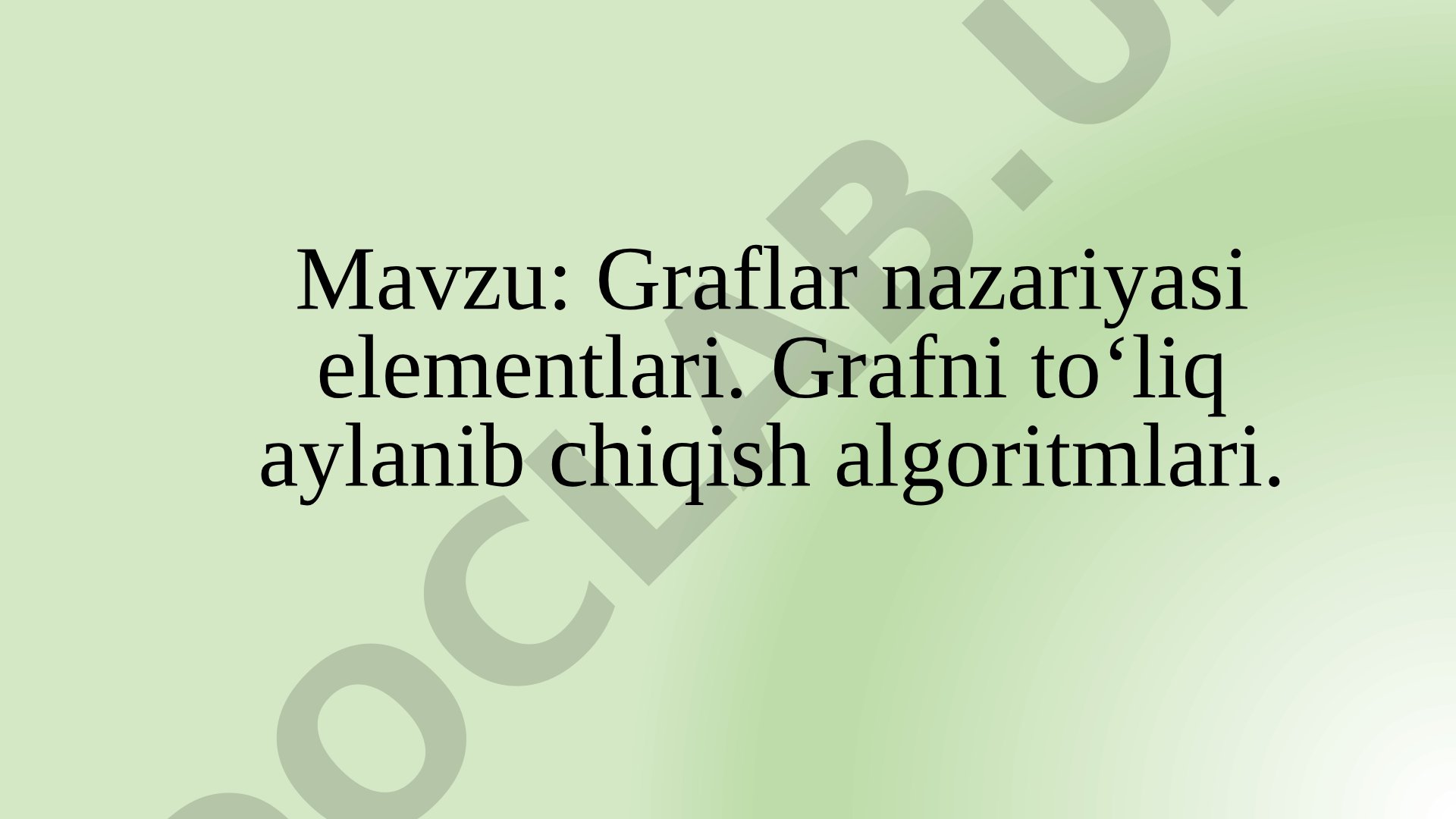 Graf Algoritmlari Qo'llanmasi