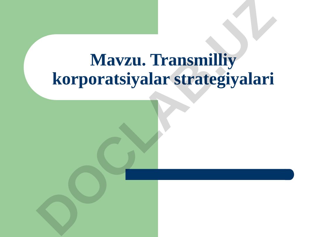Transmilliy korporatsiyalar strategiyalari