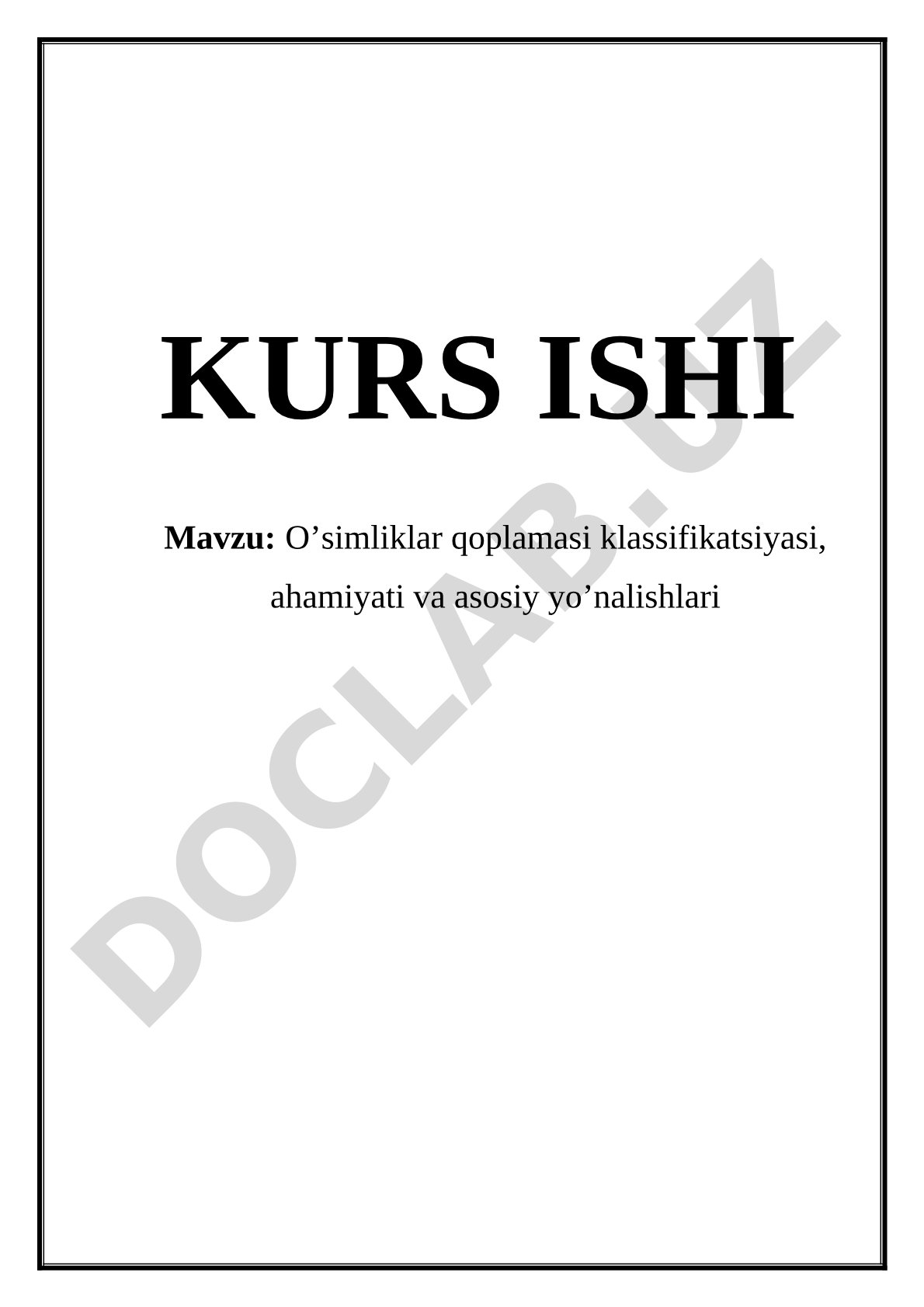 O'simliklar qoplamasi klassifikatsiyasi kurs ishi