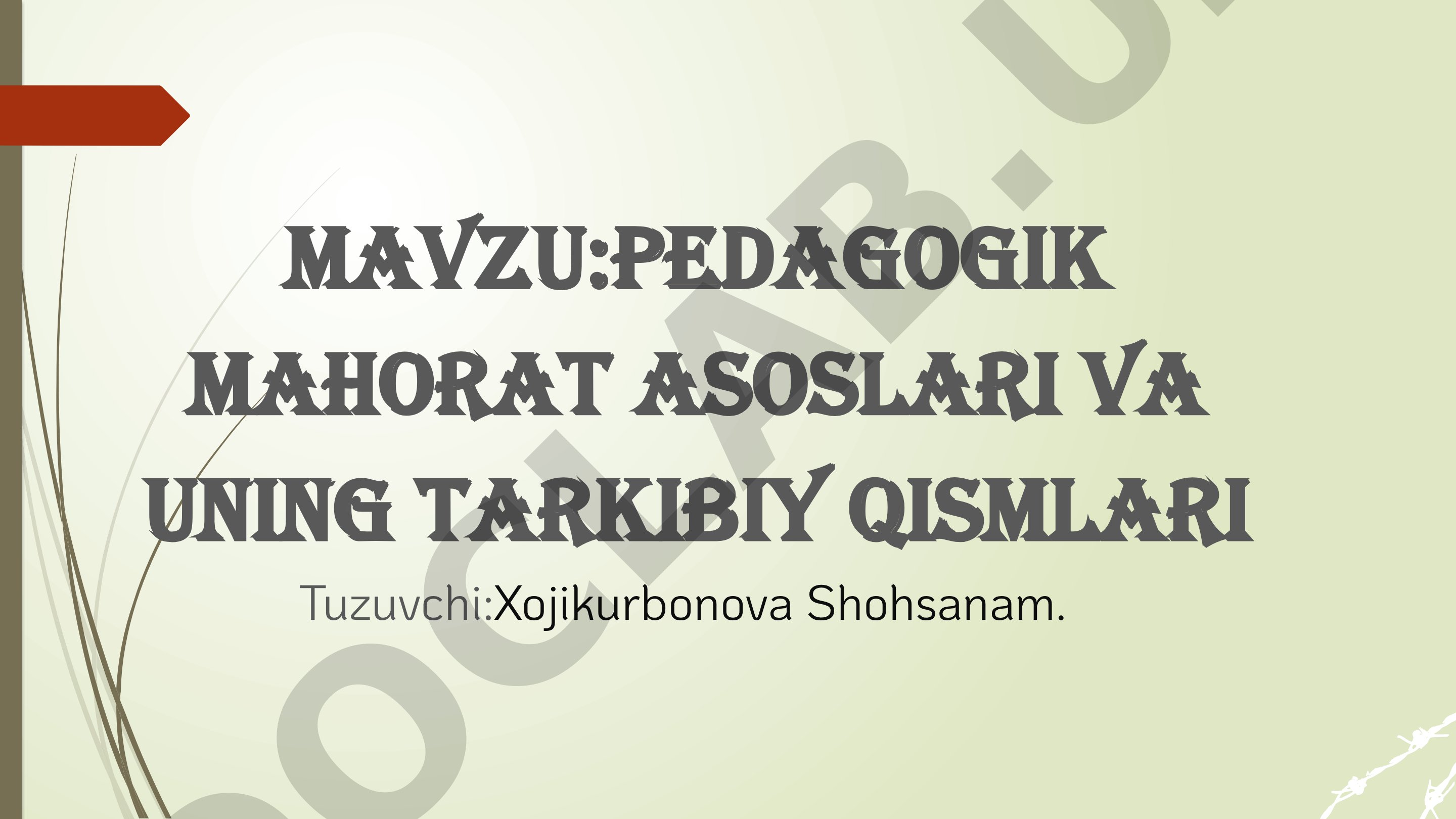 Pedagogik Mahorat Asoslari