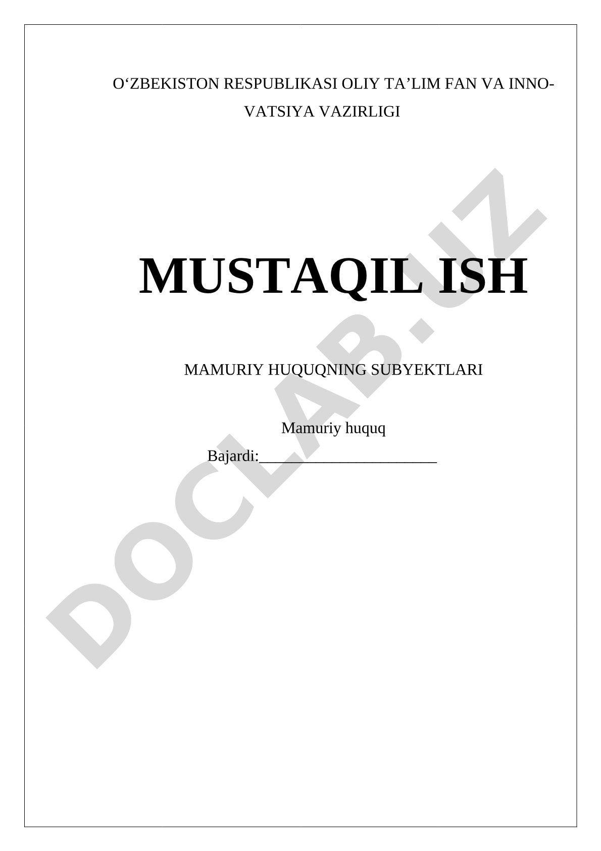 Mamuriy huquq subyektlari mustaqil ishi