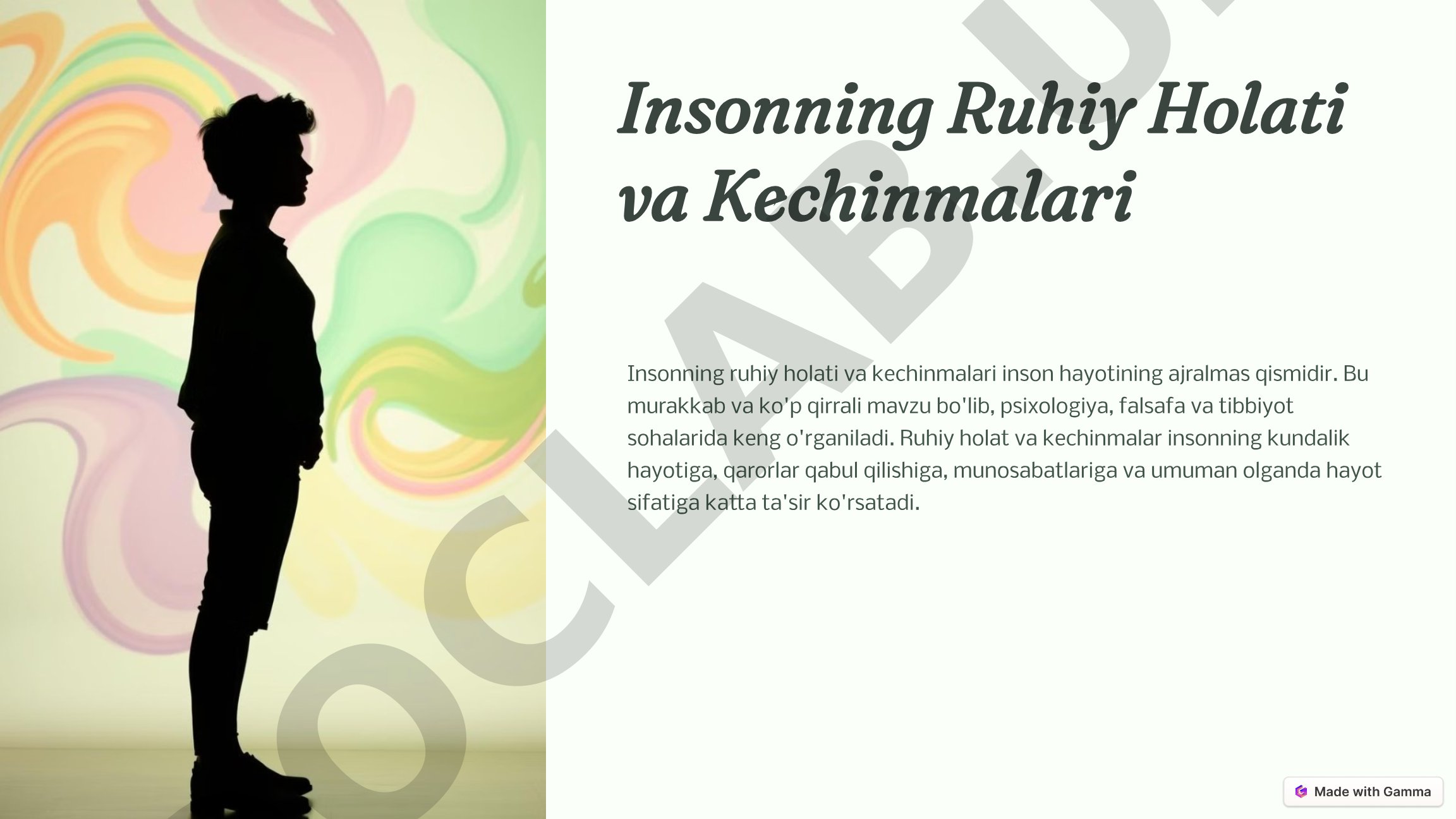 Ruhiy Holat va Kechinmalar