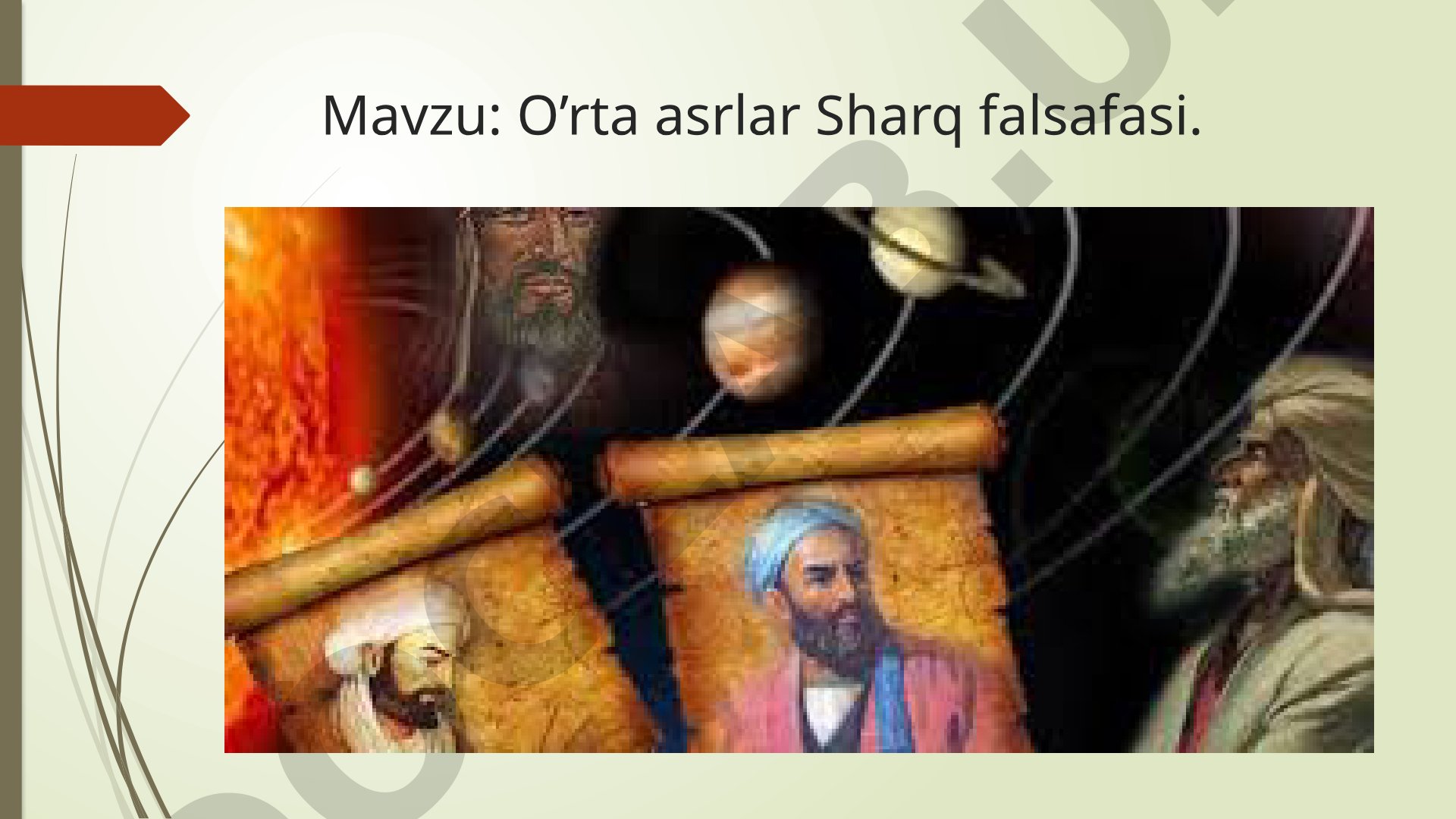 O'rta Asrlar Sharq Falsafasi Tadqiqoti