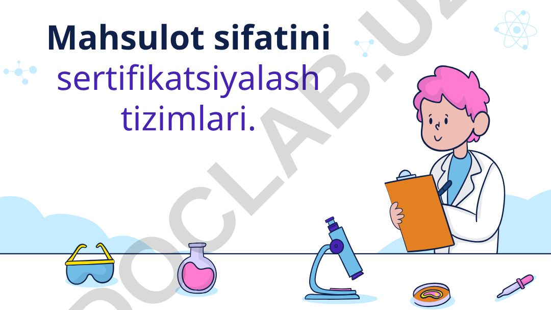 Mahsulot sifatini sertifikatsiyalash tizimlari va standartlashtirish
