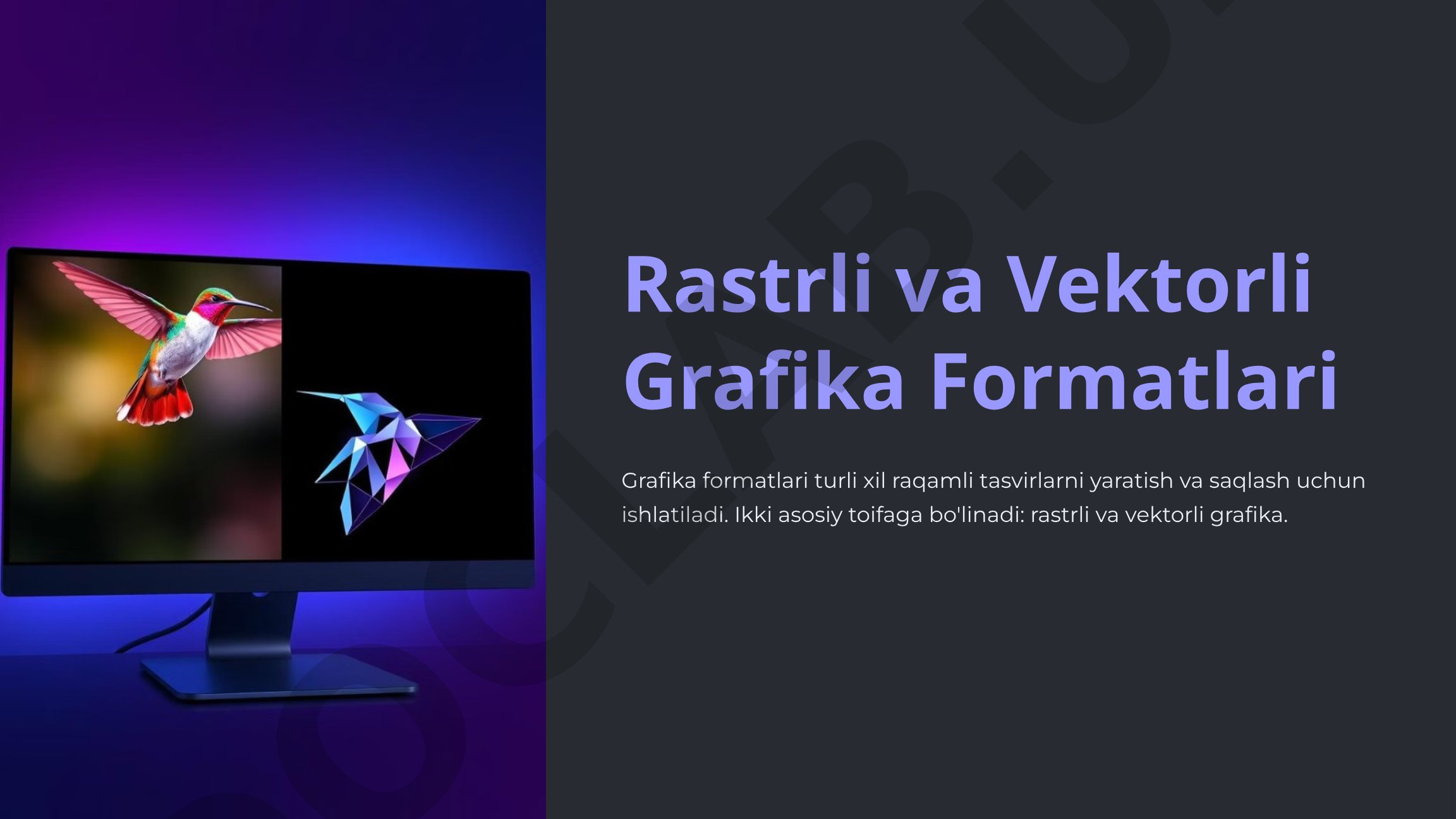 Rastrli va Vektorli Grafika Formatlari