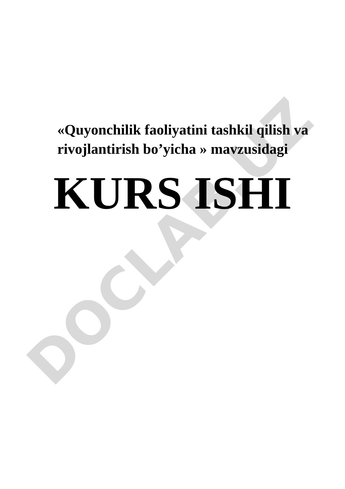 Quyonchilik faoliyatini tashkil qilish va rivojlantirish kurs ishi