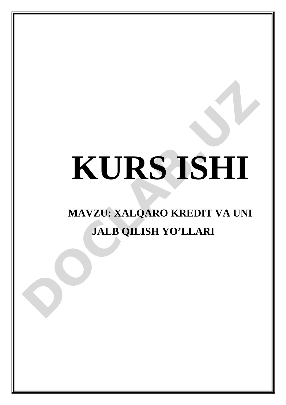 Xalqaro kredit va uni jalb qilish yo'llari