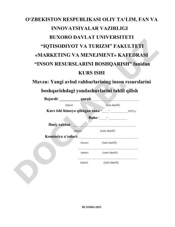 Yangi avlod rahbarlarining inson resurslarini boshqarishdagi yondashuvlarini tahlil qilish