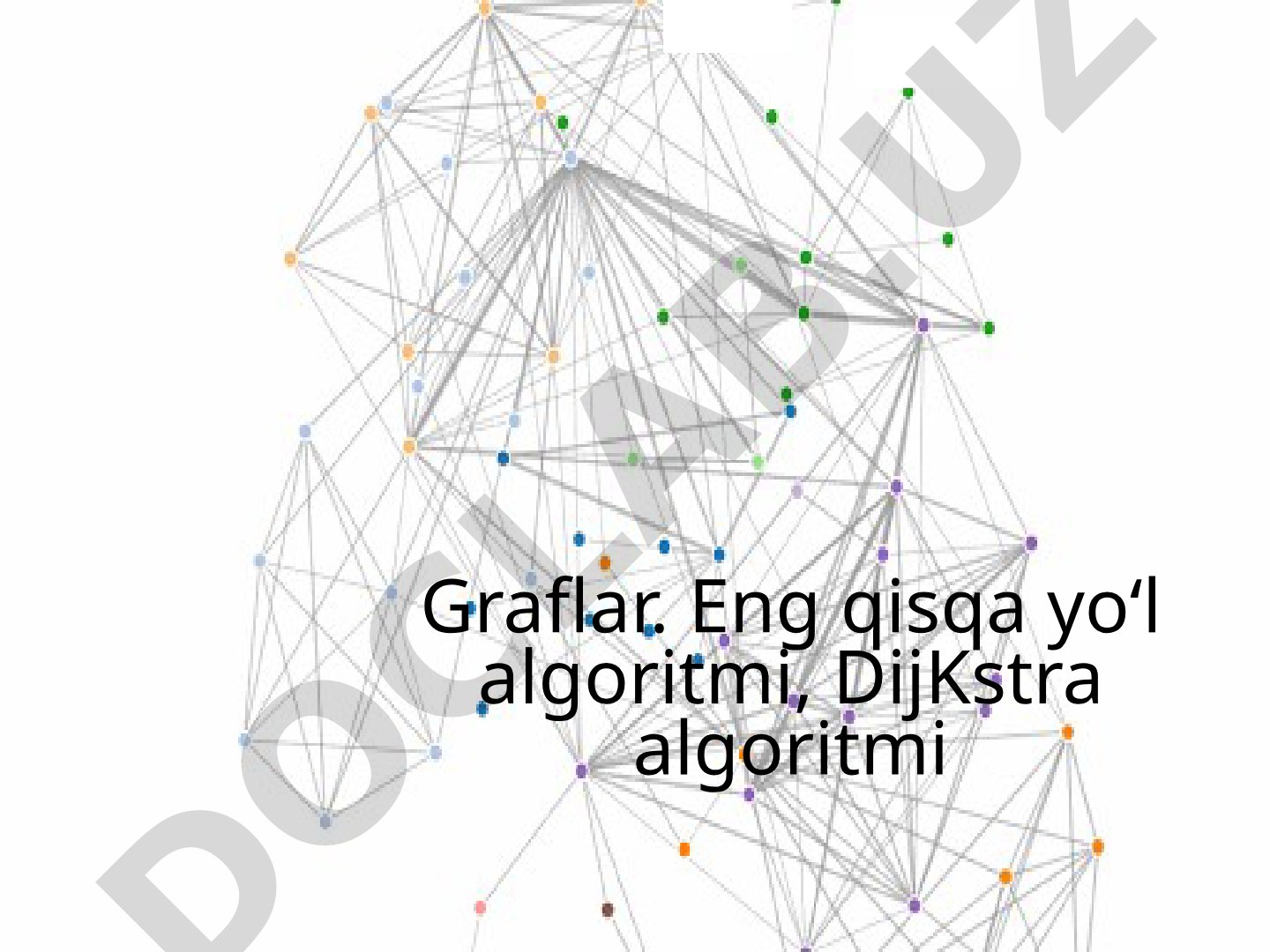 Graf Algoritmlari Qo'llanmasi