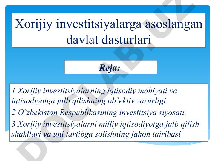 Xorijiy investitsiyalarga asoslangan davlat dasturlari