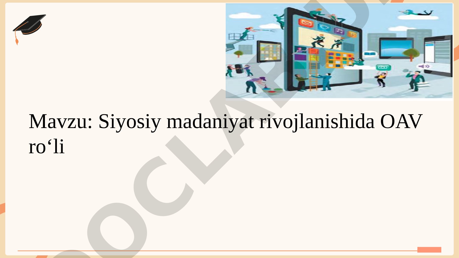 Siyosiy madaniyat va OAV roli