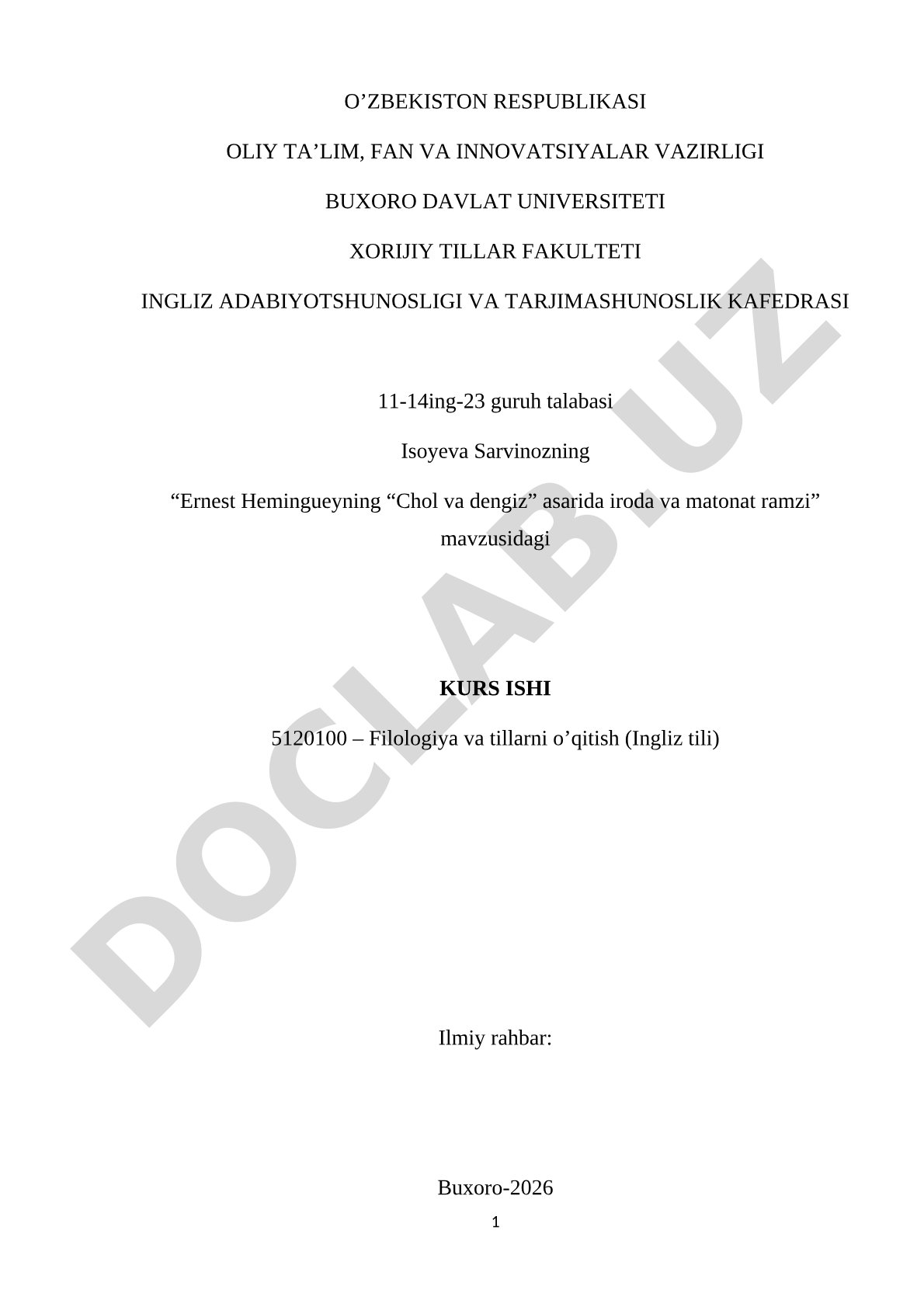 Ernest Hemingueyning “Chol va dengiz” asarida iroda va matonat ramzi