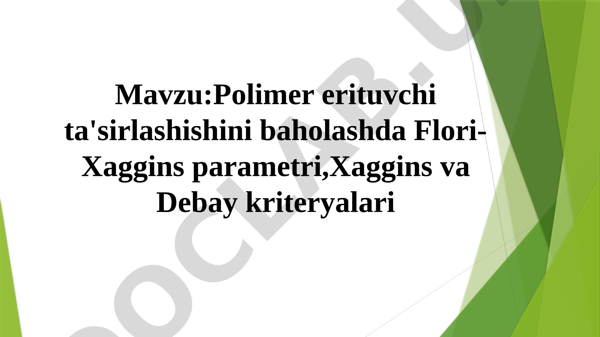 Polimer-Erituvchi O'zaro Ta'siri Baholash