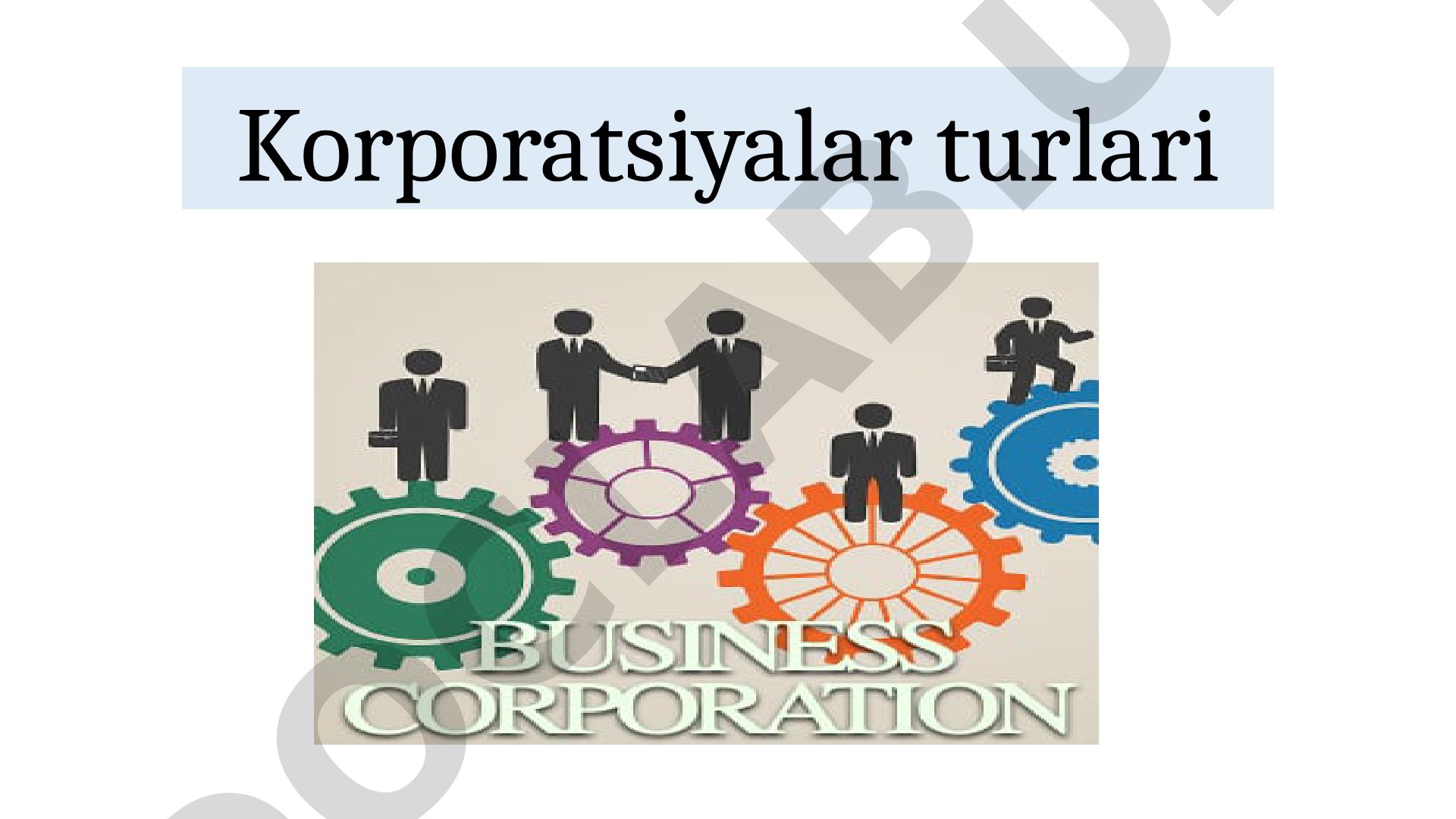 Korporatsiyalar turlari