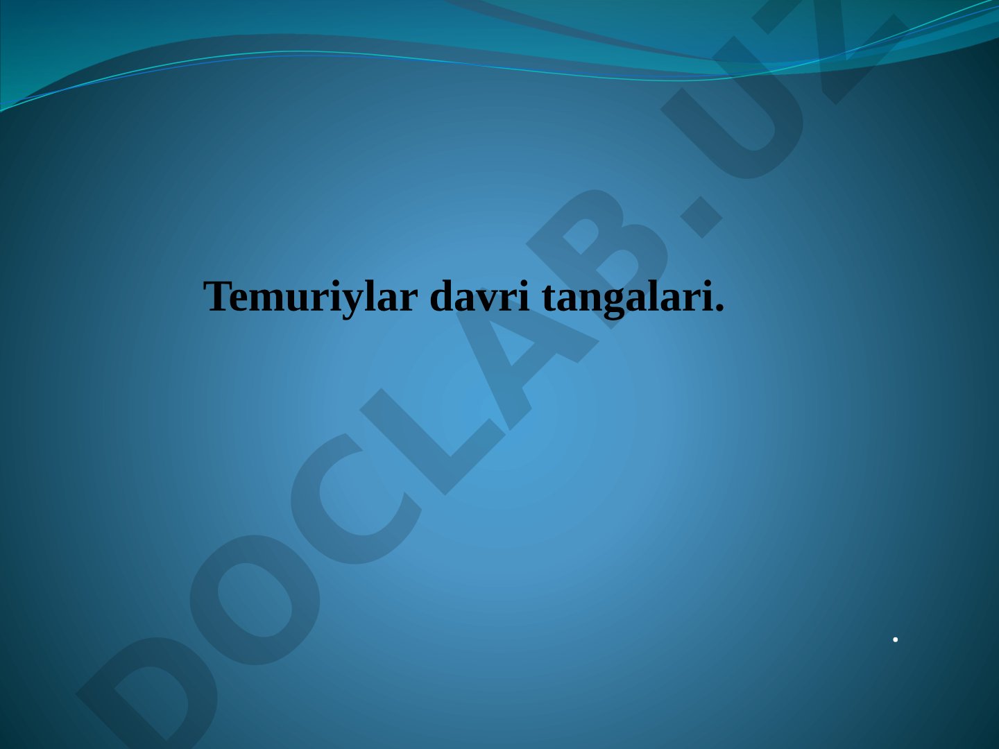 Temuriylar davri tangalari
