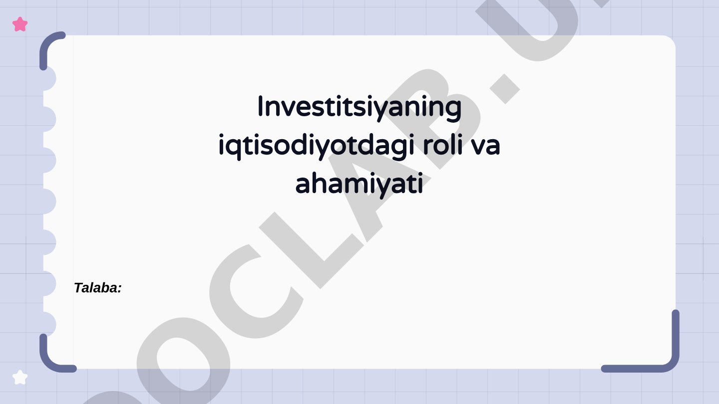 Investitsiyaning iqtisodiyotdagi roli