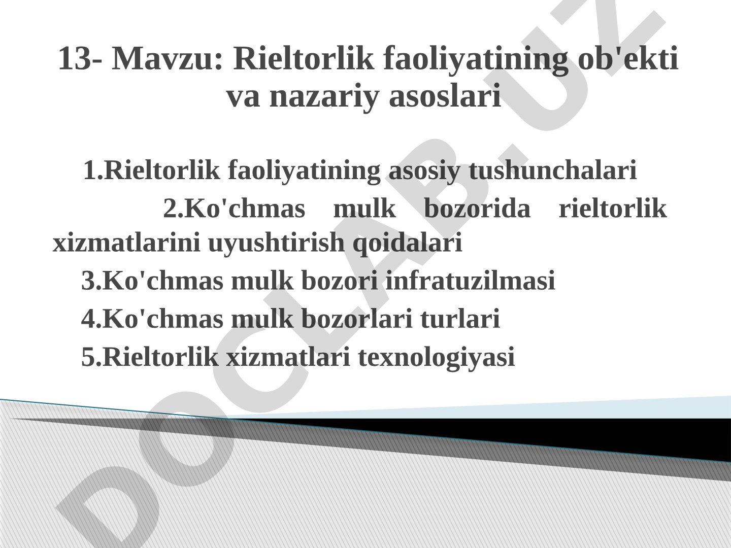 Rieltorlik faoliyatining ob'ekti va nazariy asoslari