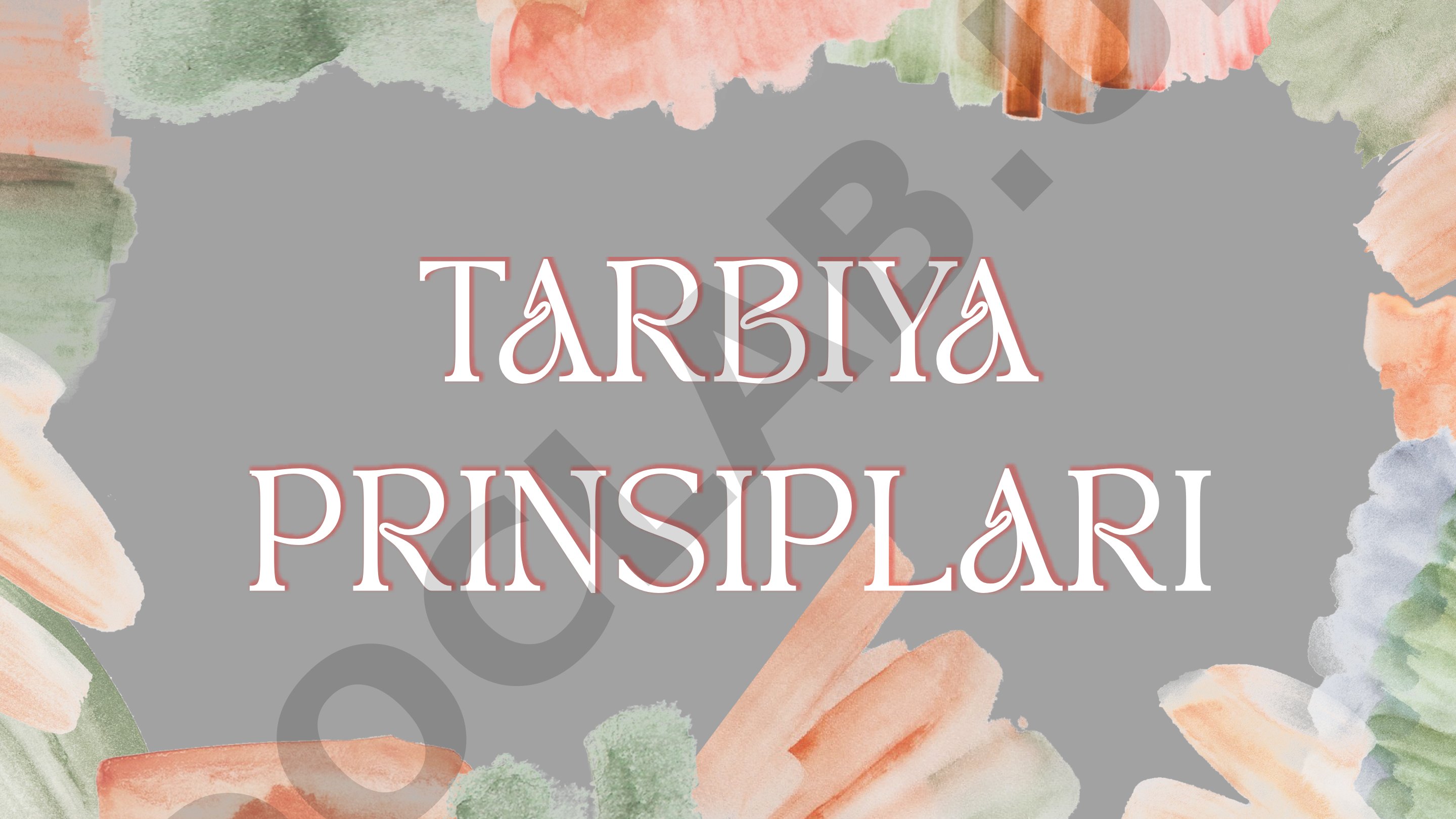 Tarbiya Prinsiplari