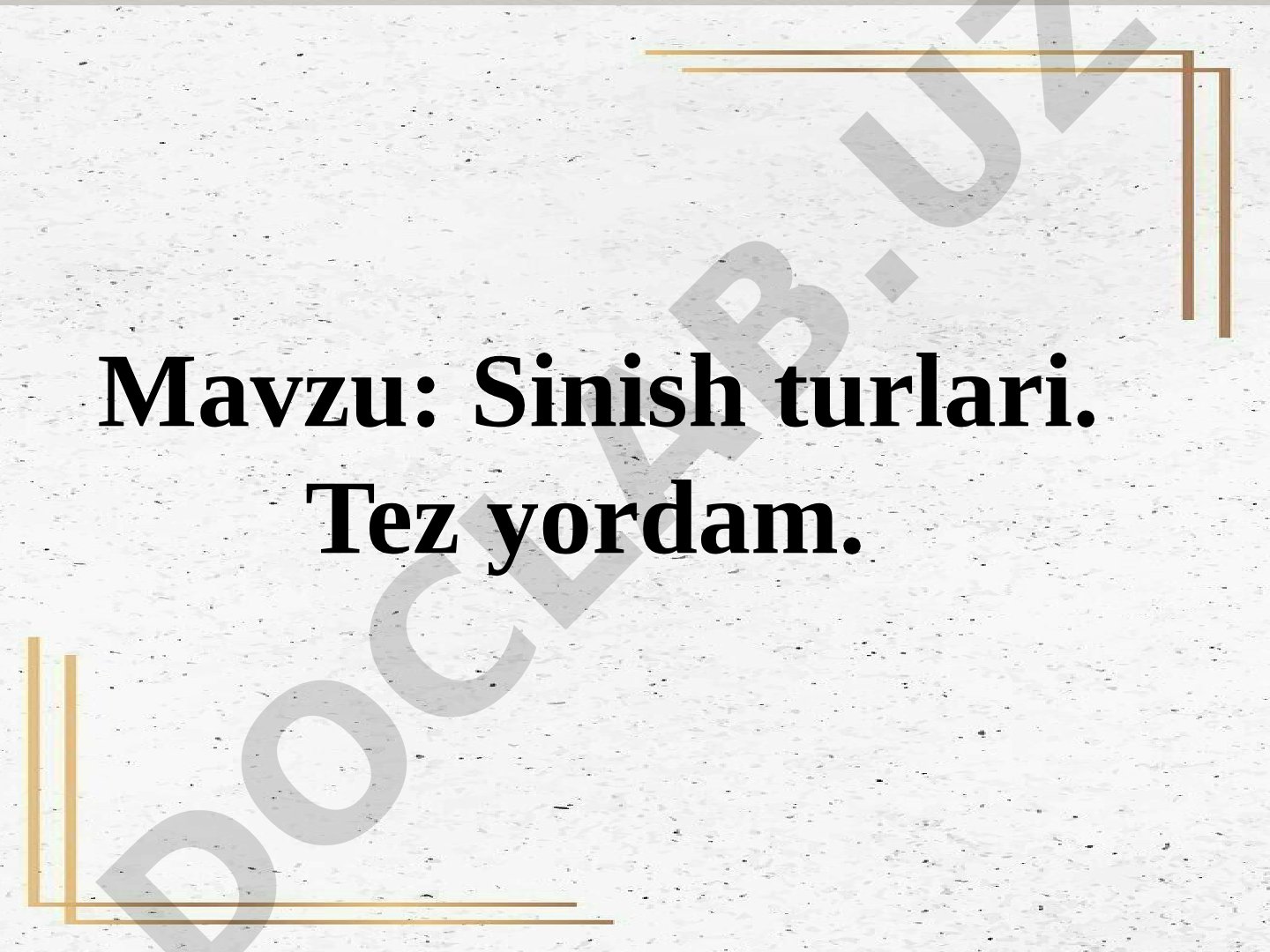 Suyak Sinishlari va Tez Yordam