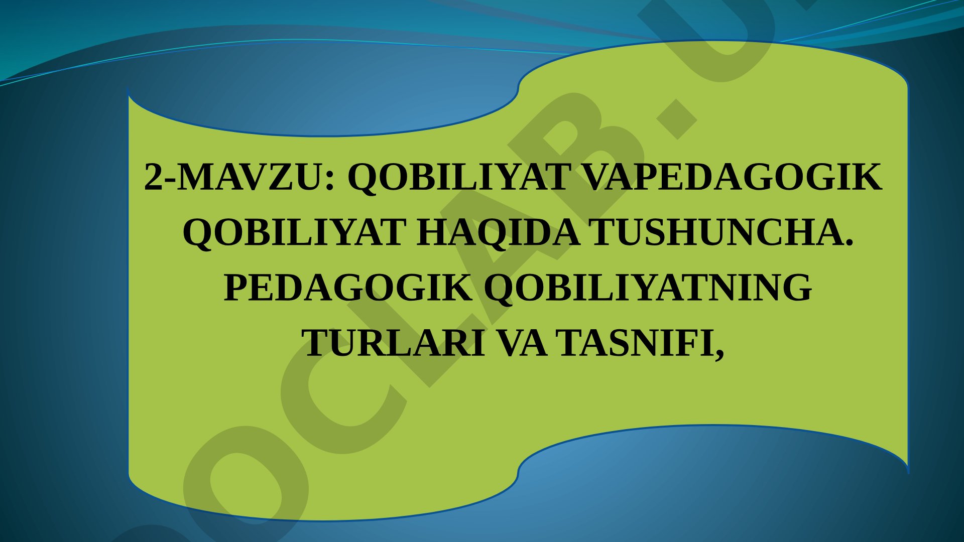 Pedagogik Qobiliyatlar