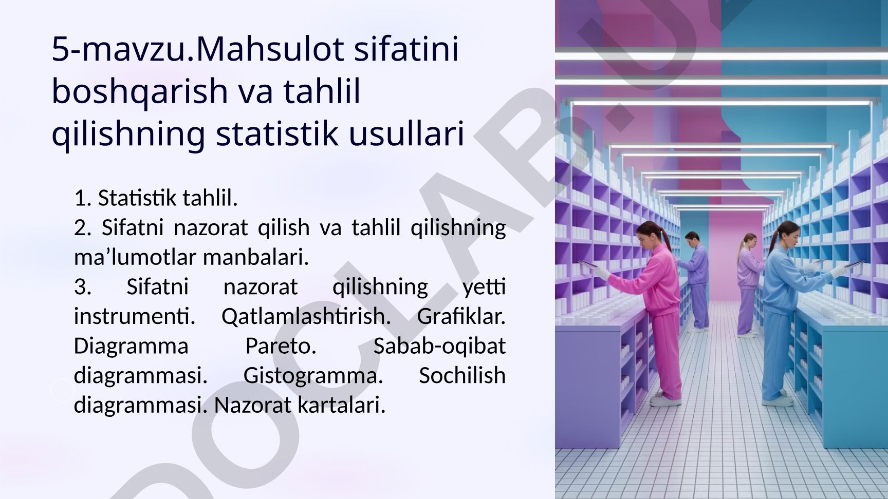 Mahsulot sifatini boshqarish va tahlil qilishning statistik usullari