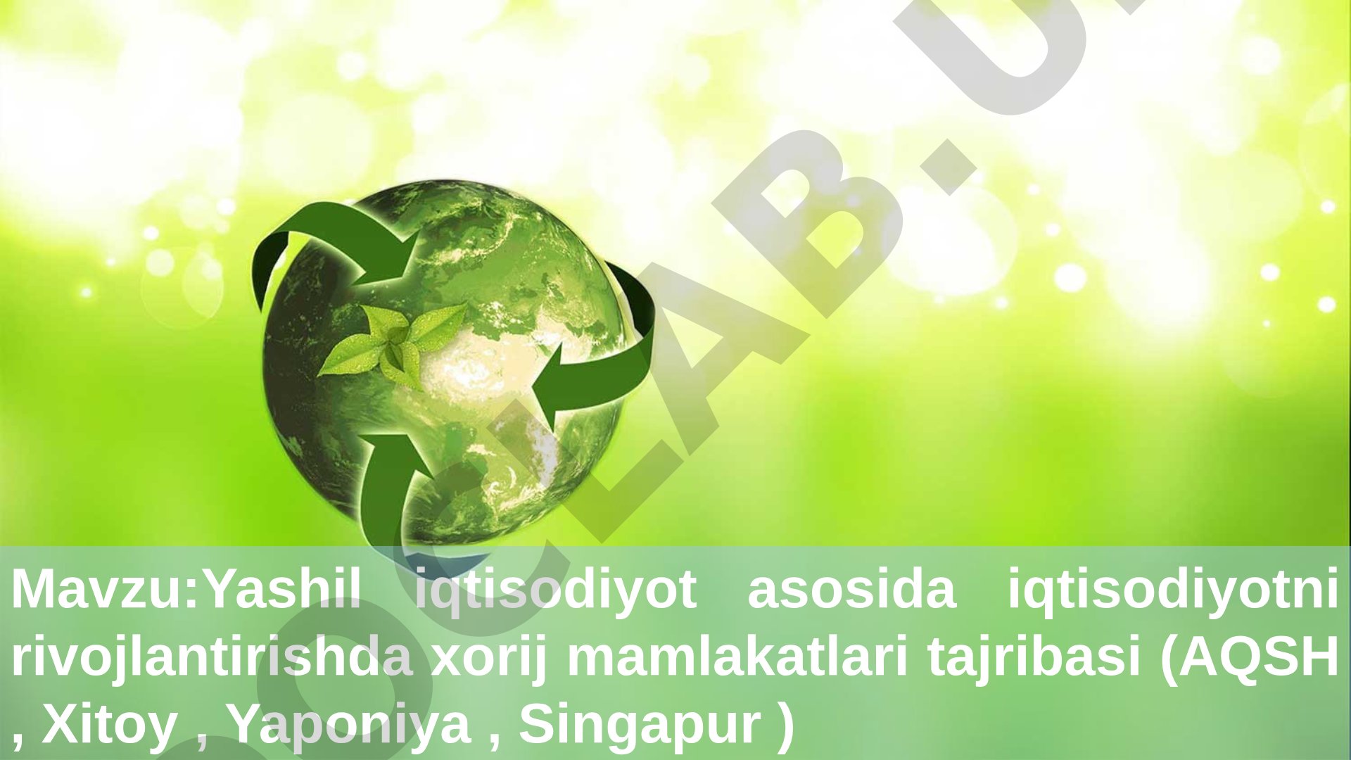 Yashil iqtisodiyot: xorijiy tajribalar
