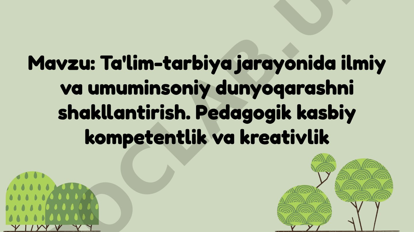 Pedagogik kompetentlik va ilmiy dunyoqarash