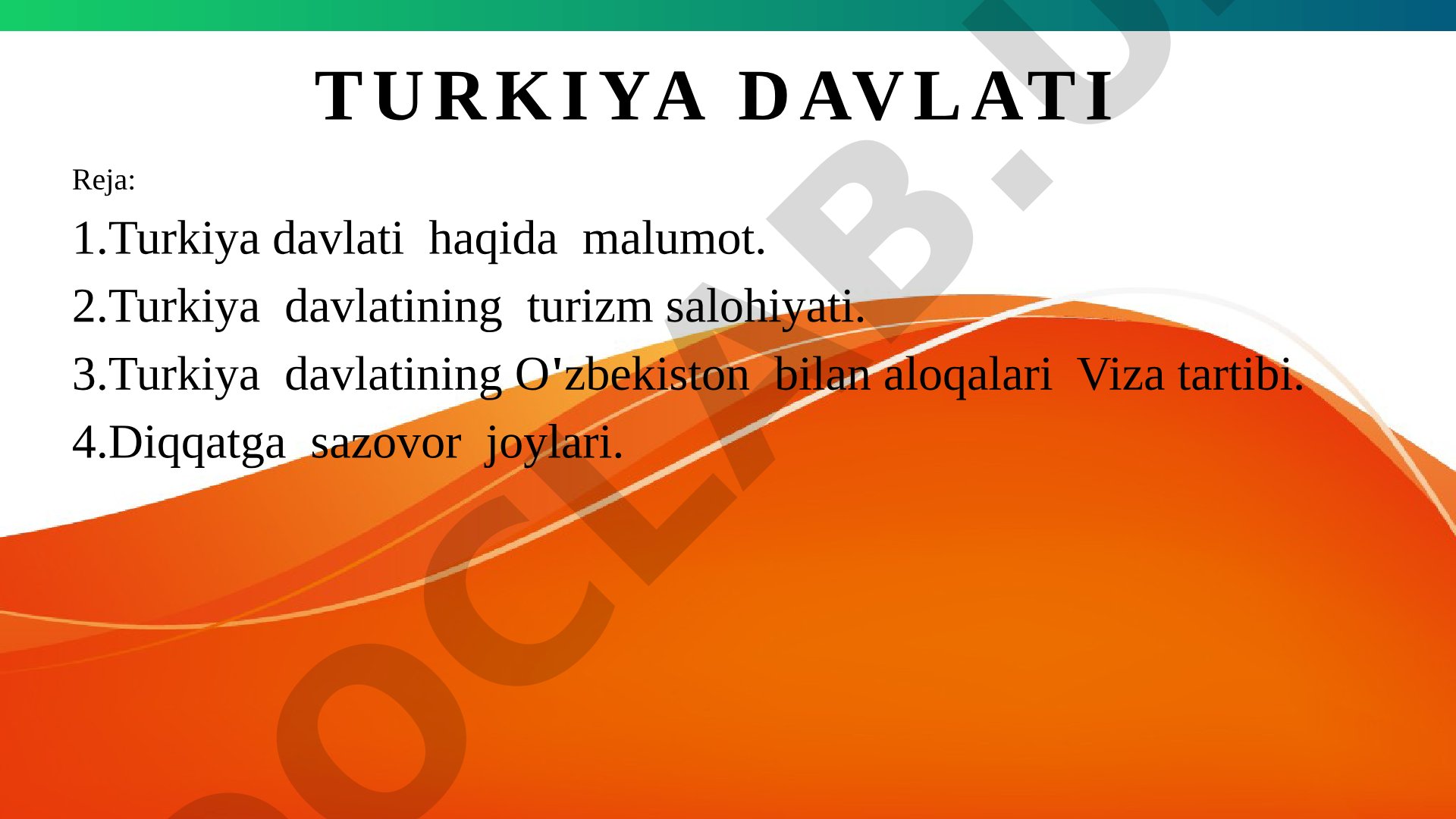 Turkiya Davlati Ma'lumotnomasi