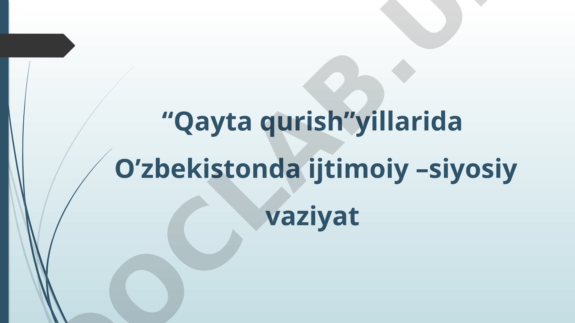 Qayta qurish davri O'zbekiston tarixi