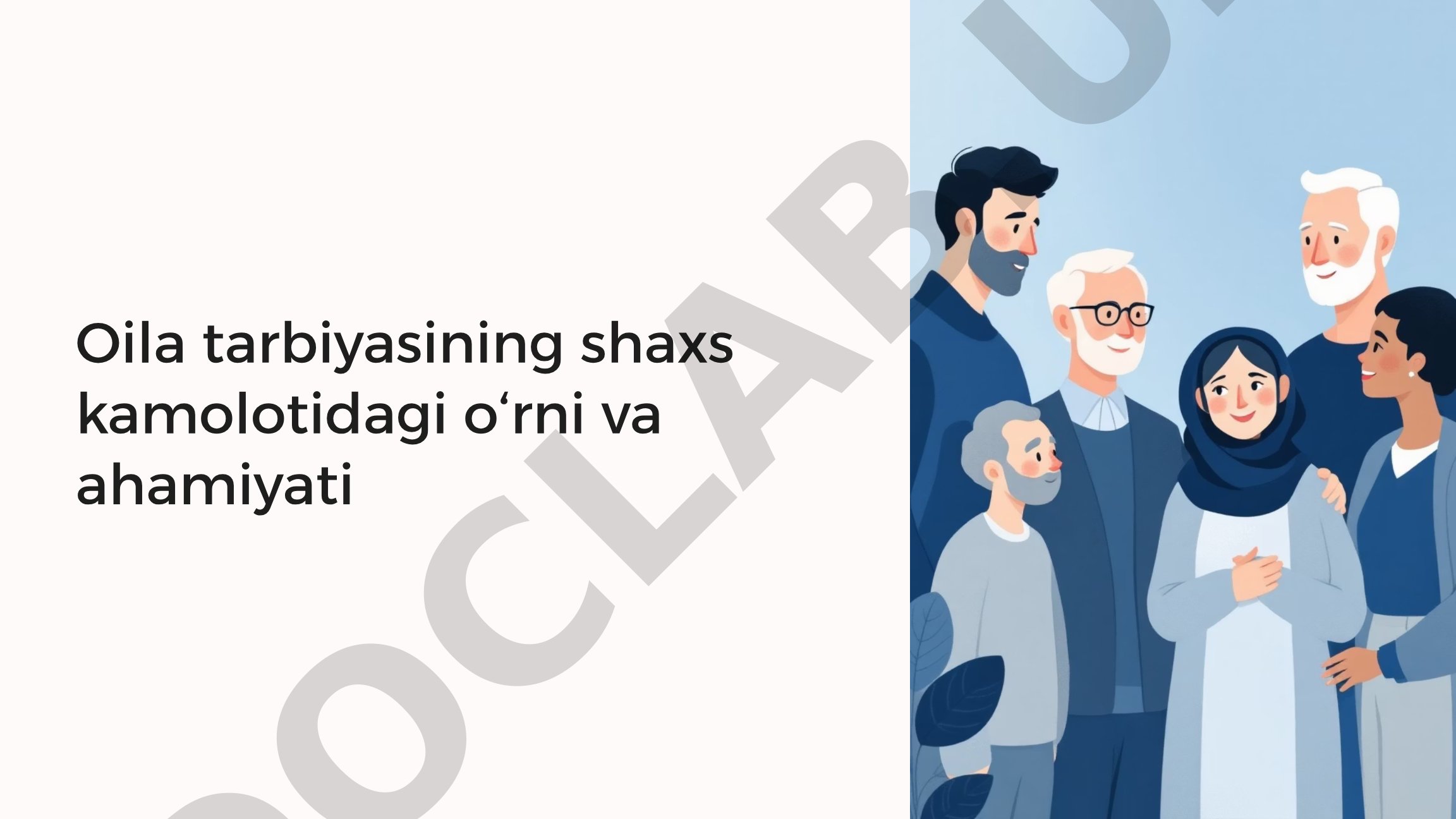 Oila Tarbiyasining Shaxs Kamolotidagi O‘rni