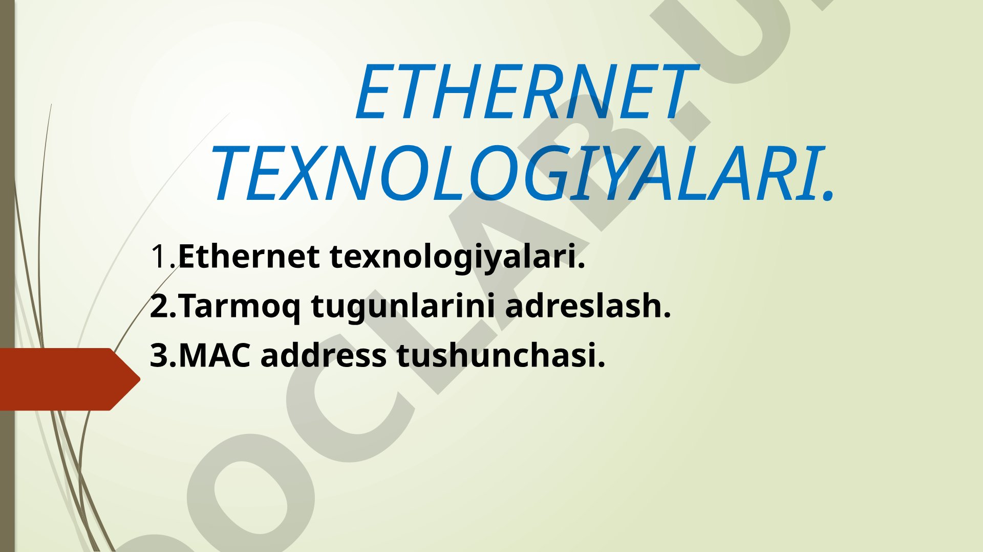 Ethernet Texnologiyalari