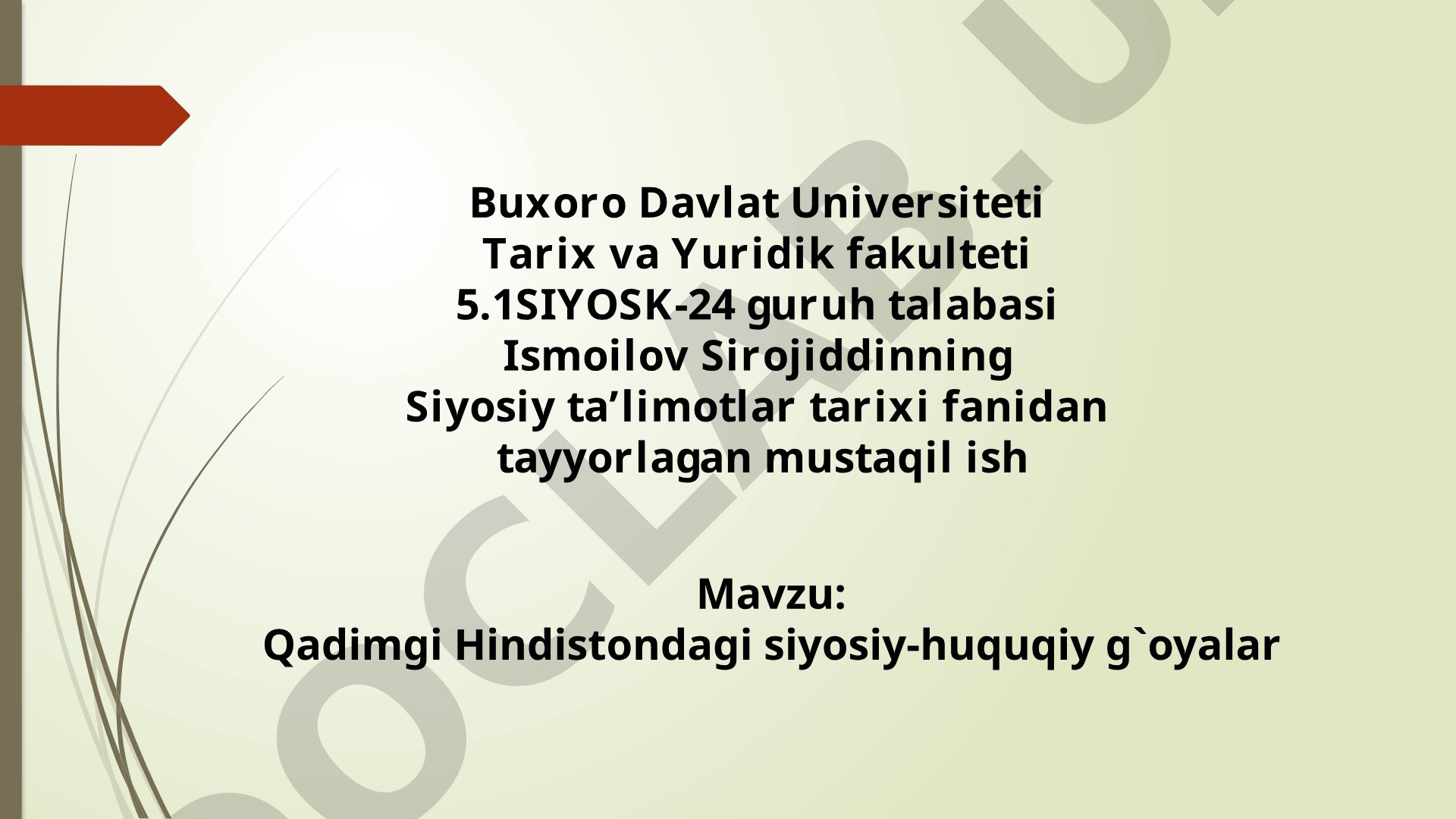 Qadimgi Hindistondagi siyosiy-huquqiy g'oyalar