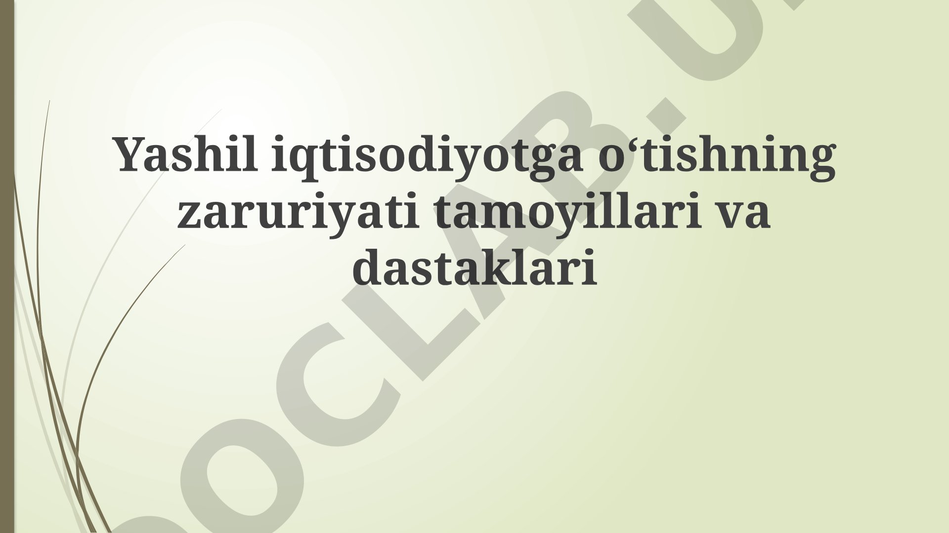Yashil Iqtisodiyotga O'tish Tamoyillari