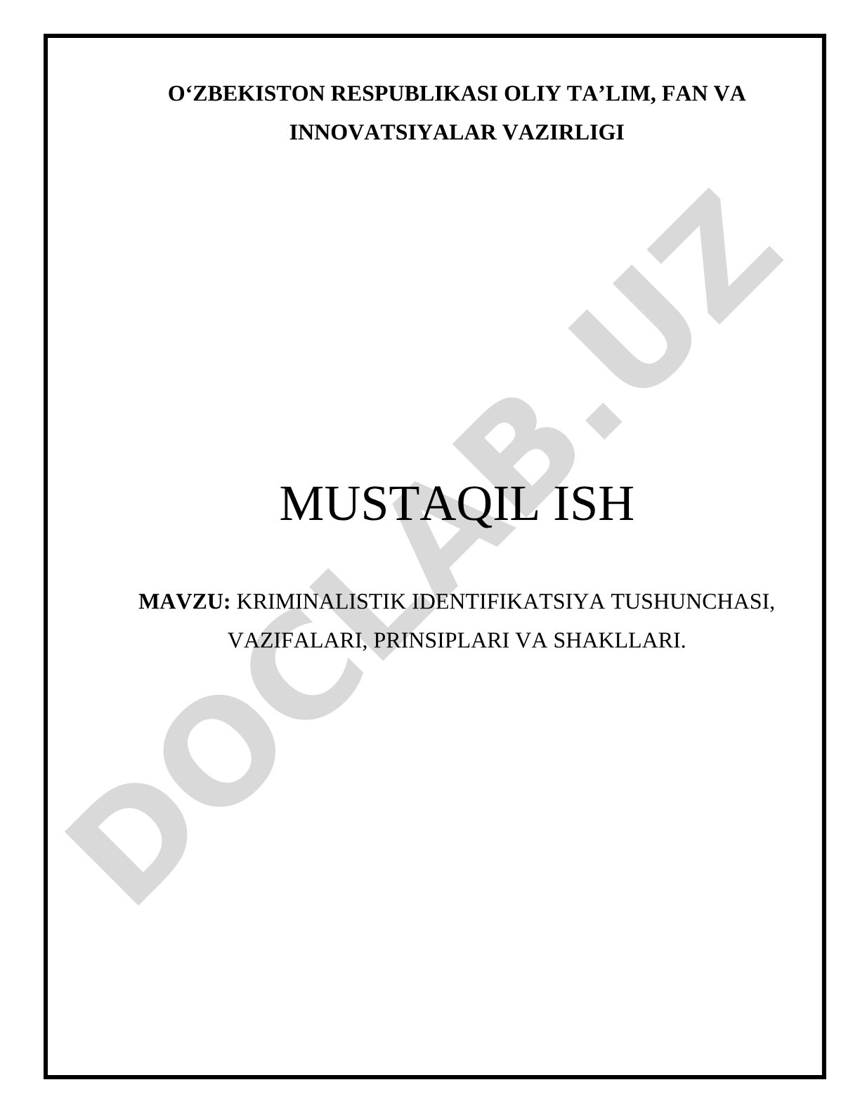 Kriminalistika Identifikatsiyasi Mustaqil Ishi