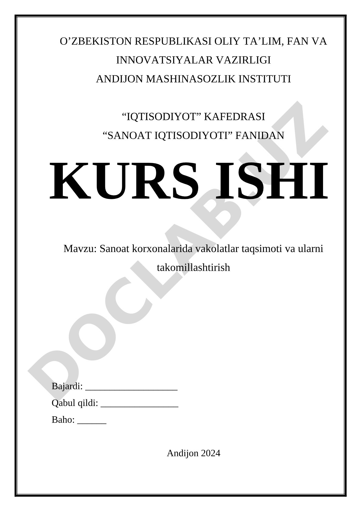 Sanoat korxonalarida vakolatlar taqsimoti va takomillashtirish kurs ishi