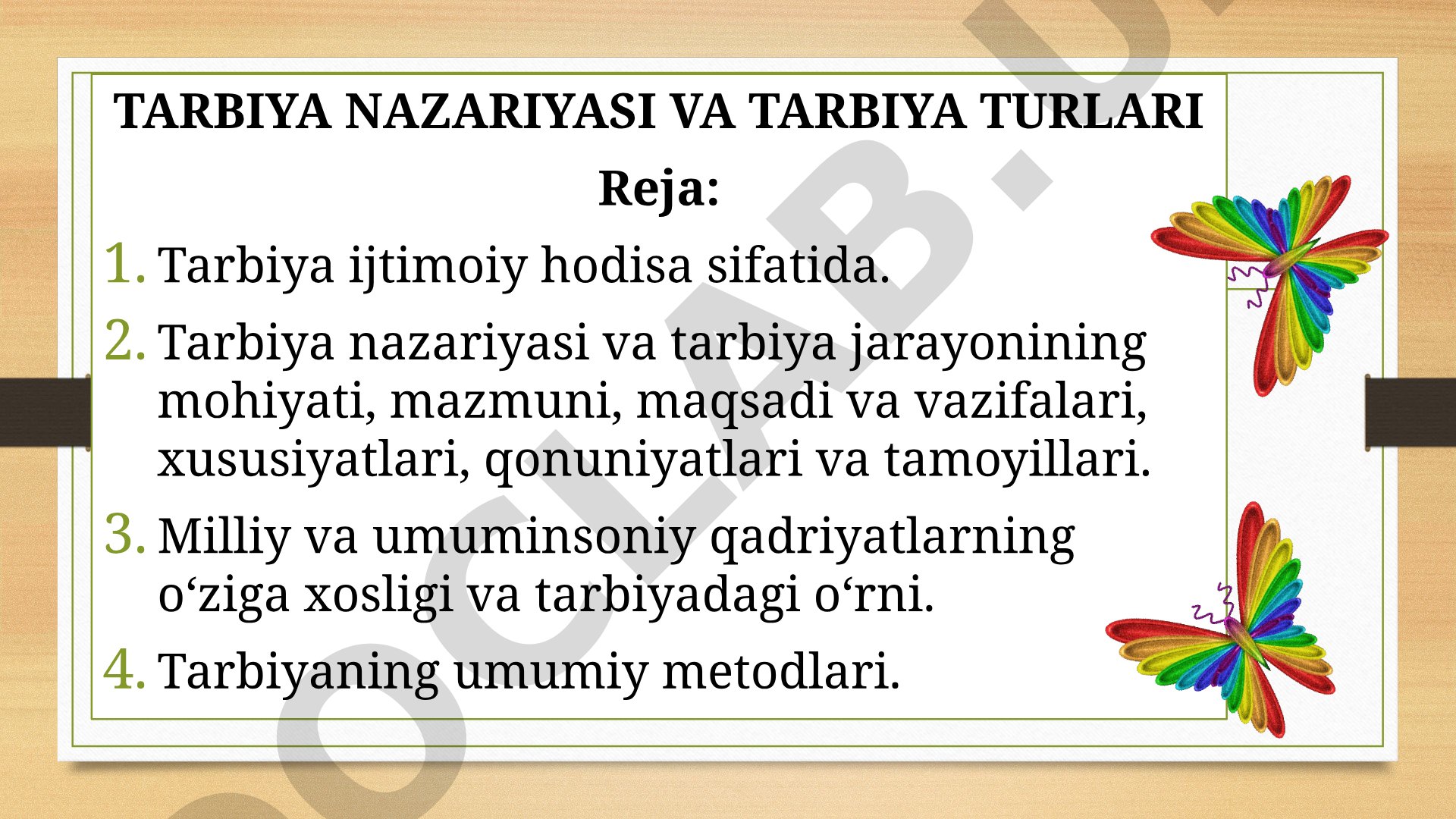 Tarbiya nazariyasi va tarbiya turlari