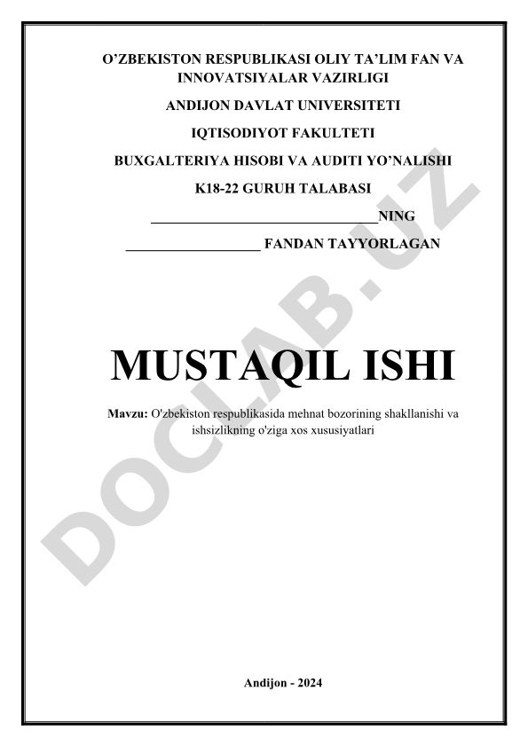 O'zbekiston respublikasida mehnat bozorining shakllanishi va ishsizlikning o'ziga xos xususiyatlari