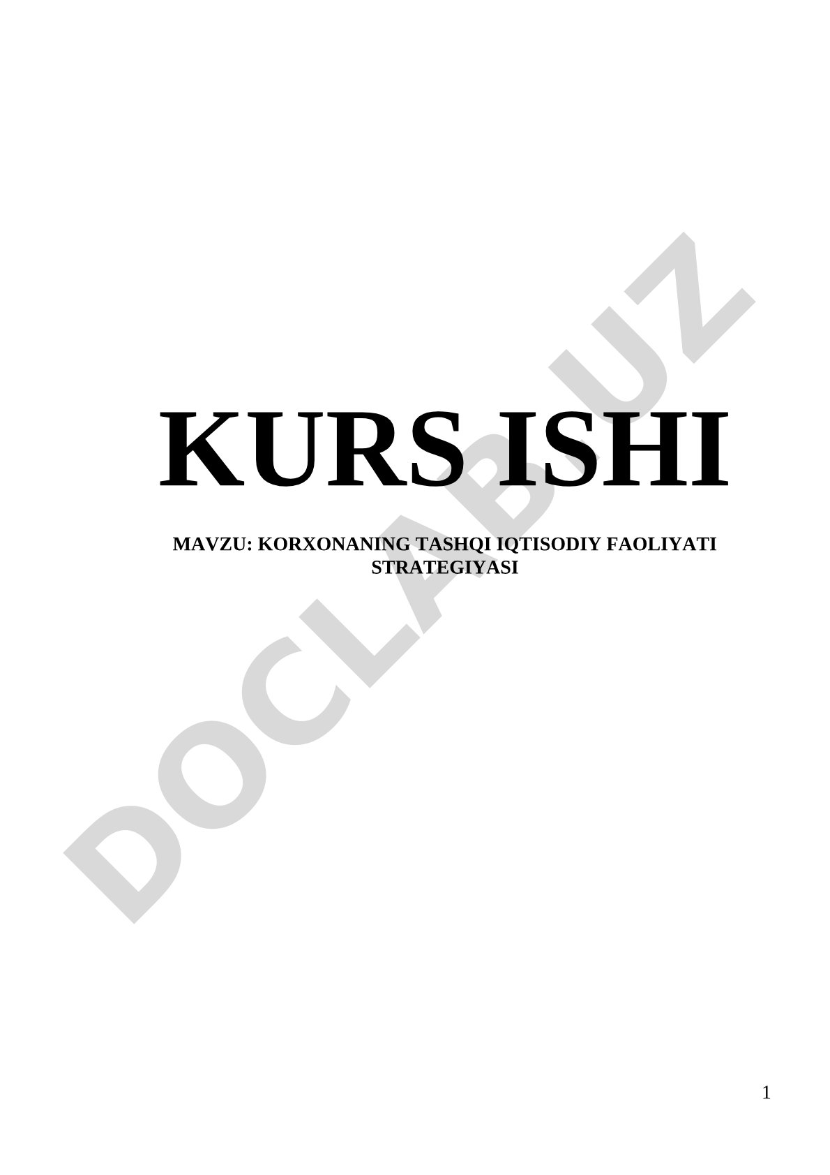 Korxonaning Tashqi Iqtisodiy Faoliyati Strategiyasi