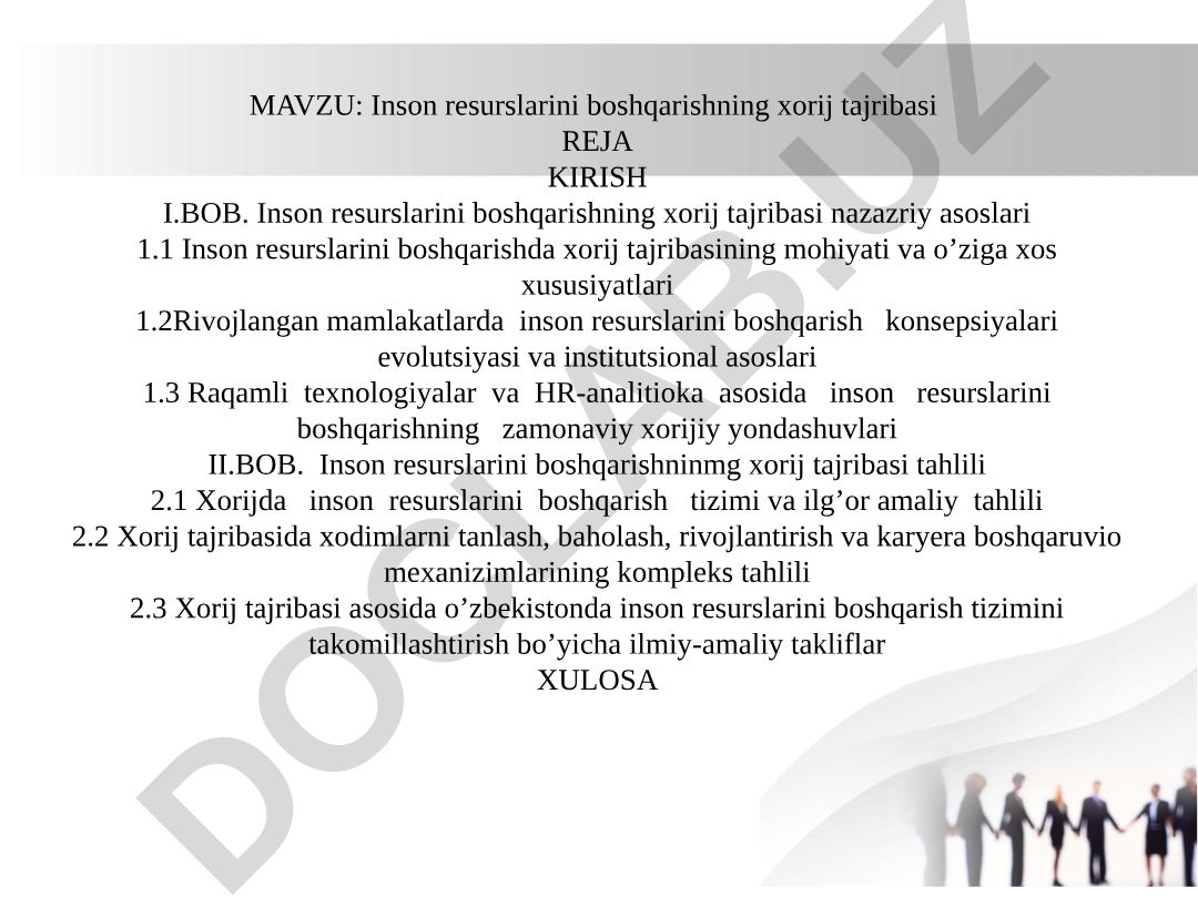 Inson resurslarini boshqarishning xorij tajribasi
